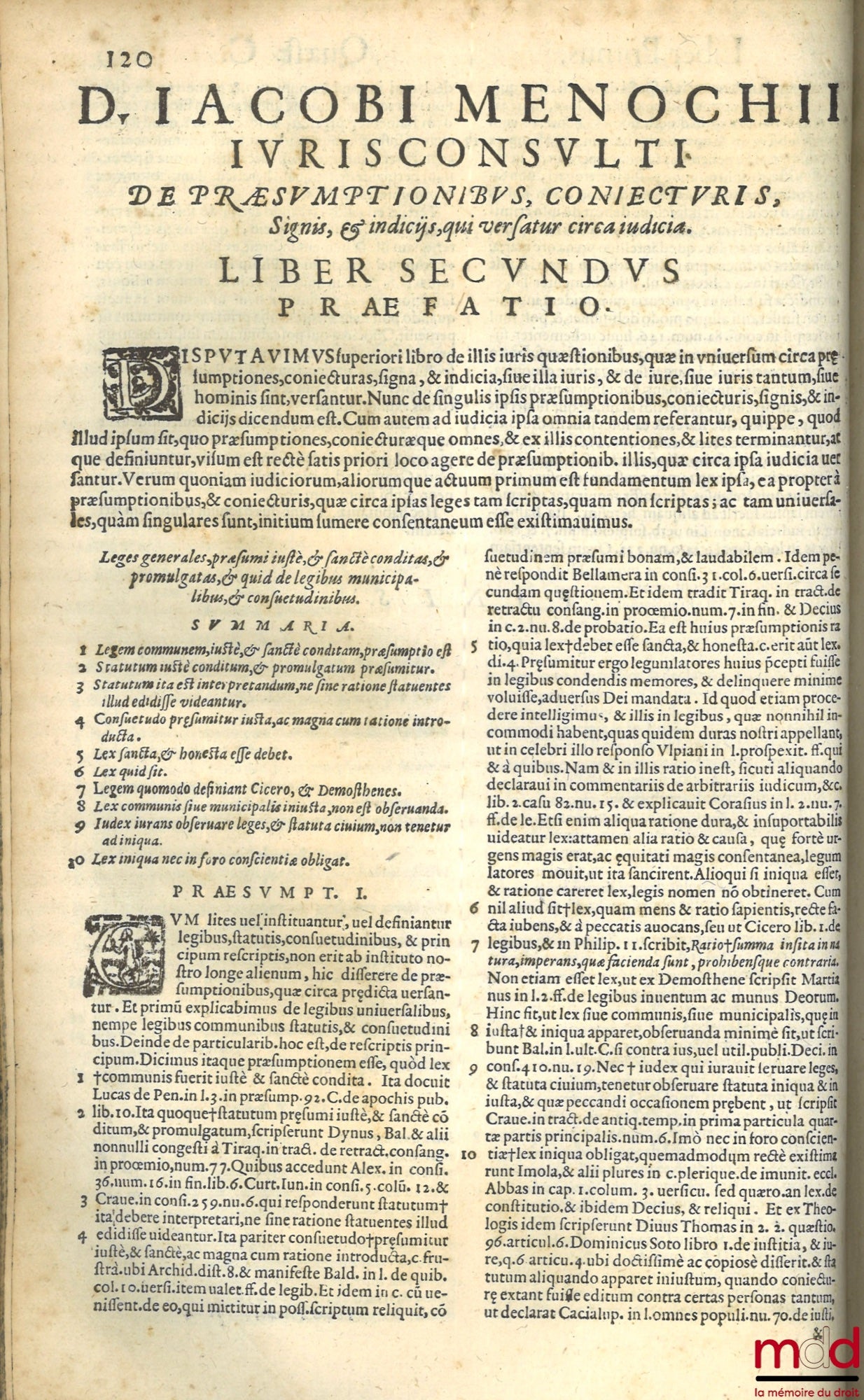 MENOCHII (Iacobi) [MENOCHIO (Giacomo)] – t. I : Iacobi Menochii iuriscons. Papiensis, regii ducalisque senatoris, Ac redituum extraordinariorum Regiæ Maiestatis Catholicæ, Præsidis Mediolanensis, divini atque humani iuris scientia peritissimi. De Præsumpt
