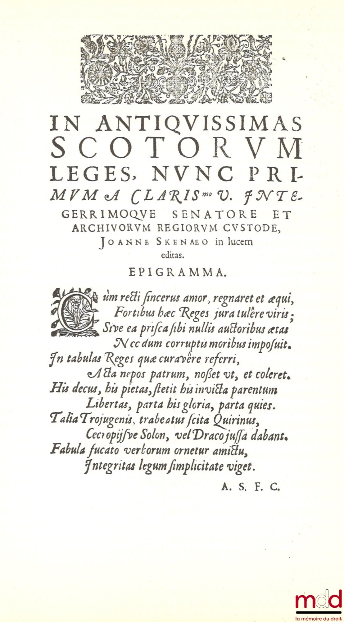SKENAEI (Joannis) [SKENE (John)] – REGIAM MAJESTATEM SCOTIAE VETERES LEGES ET CONSTITUTIONES, Mittelalterliche Gesetzbücher europäischer Länder in Faksimiledrucken, Band IV, [fac-similé de l’édition parue en 1609 à Édimbourg, introduction de Klaus Luig]
