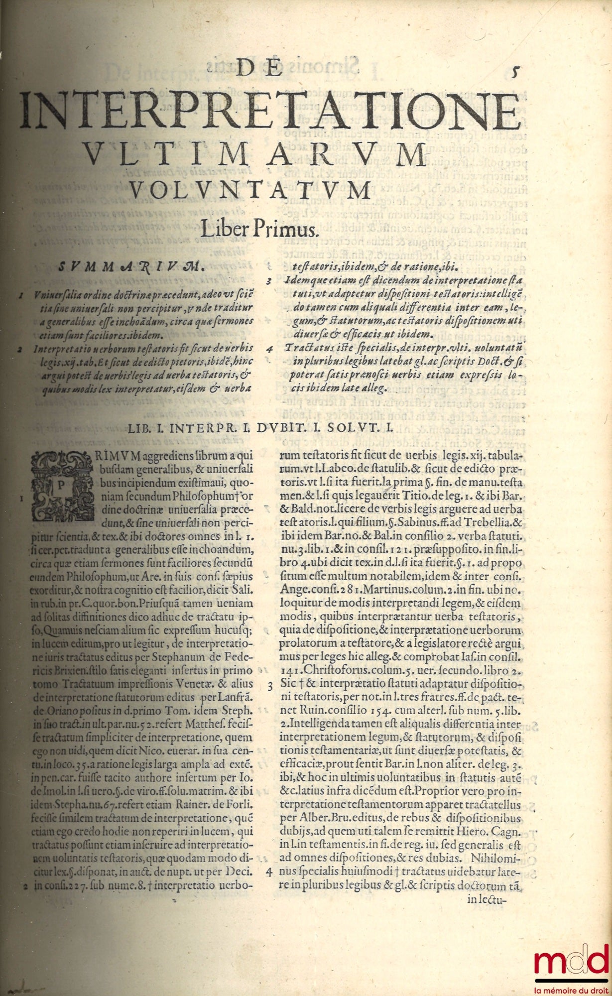 Praetis (Simonis de) [PRAETIS (Simon de)] – SIMONIS DE PRAETIS PACTRICII PISAURENSIS IURISCONSULTISS. DE INTERPRETATIONE ULTIMARUM VOLUNTATUM Libri Tres posteriores HIQUE PARTITI IN PLURES INTERPRETATIONES QUÆ OPPORTUNIS DUBITATIONIB. CONGRUAS Præbent Sol