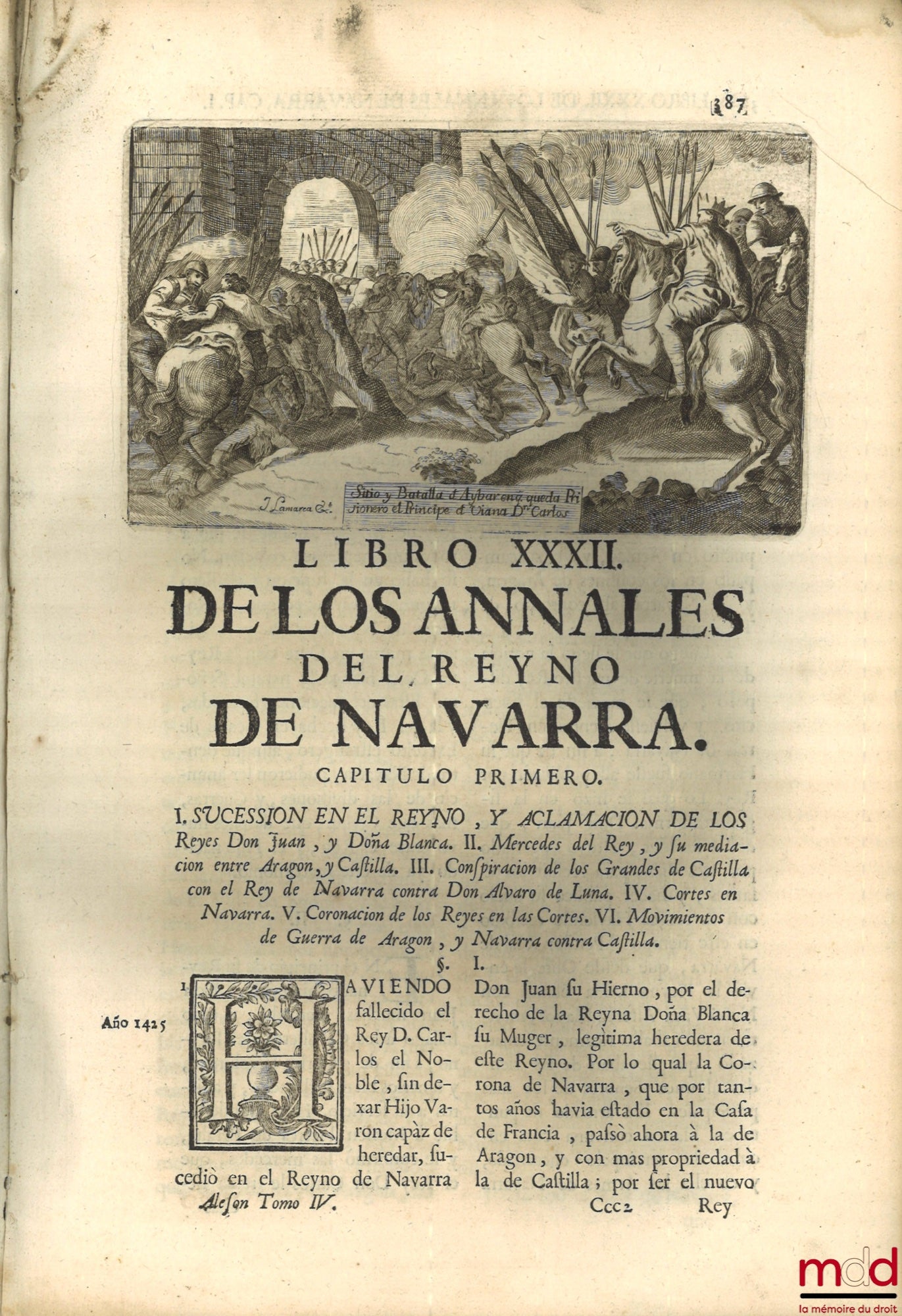 MORET (Joseph de) – ANNALES DEL REYNO DE NAVARRA. COMPUESTOS POR EL P. JOSEPH DE MORET, DE LA COMPAÑIA DE JESUS, NATURAL DE PAMPLONA. CHRONISTA DEL MISMO REYNO, [avec Addenda]