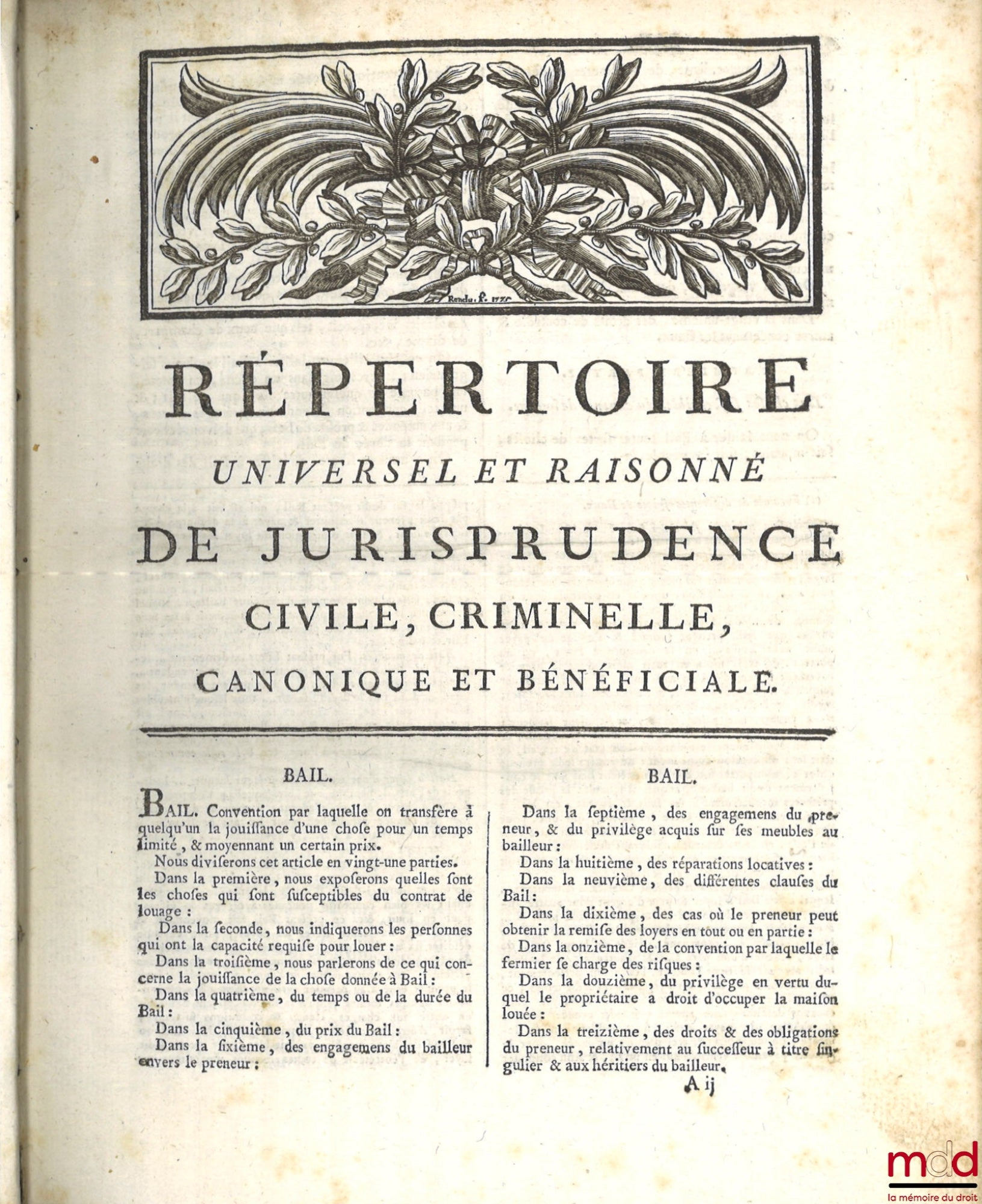 GUYOT (Joseph-Nicolas) et alii – RÉPERTOIRE UNIVERSEL ET RAISONNÉ DE JURISPRUDENCE CIVILE, CRIMINELLE, CANONIQUE ET BÉNÉFICIALE, ouvrage de plusieurs jurisconsultes : mis en ordre & publié par M. …, écuyer, ancien magistrat. Nouvelle édition corrigée & au