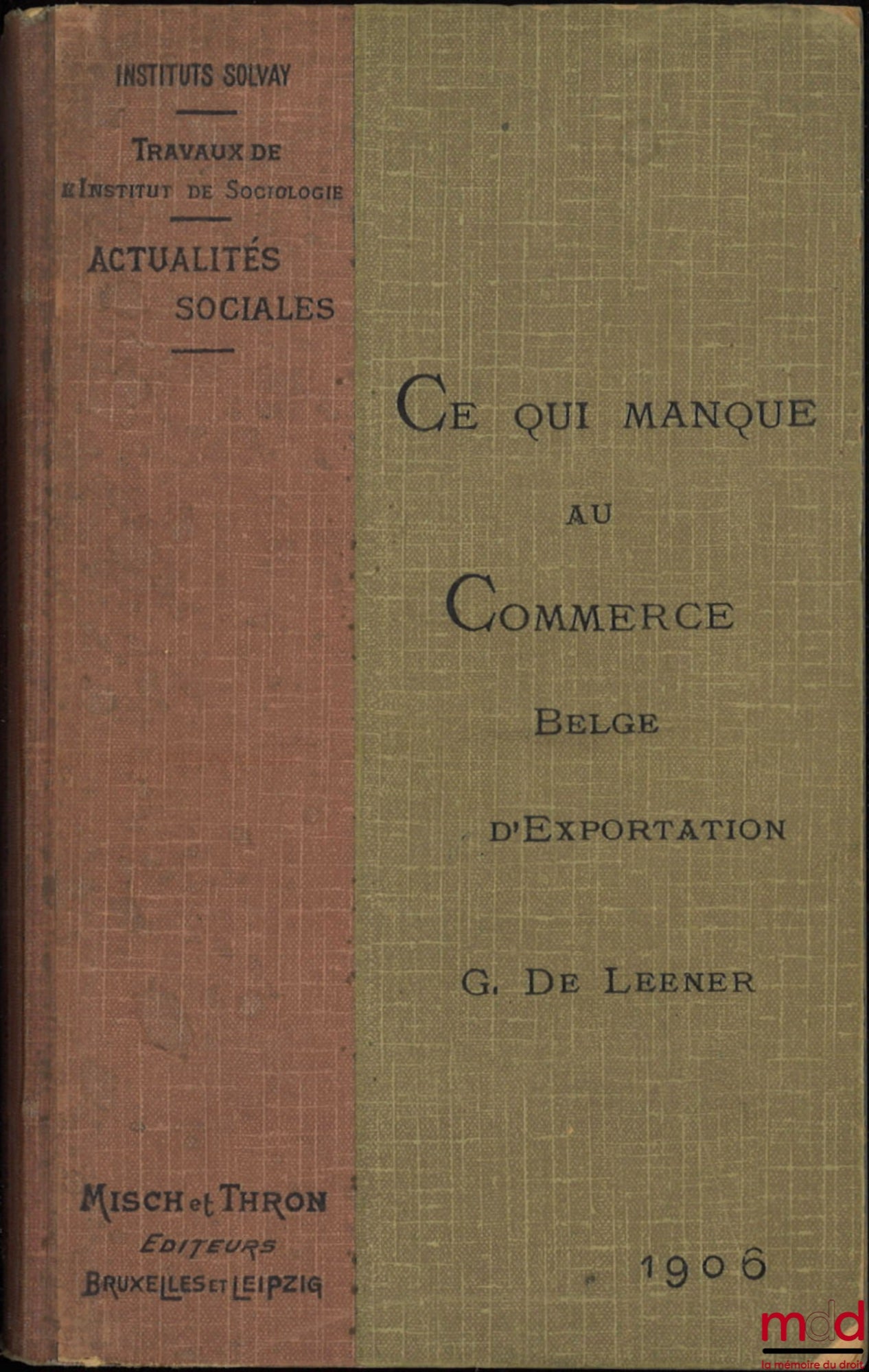 DE LEENER (G.) – CE QUI MANQUE AU COMMERCE BELGE D’EXPORTATION