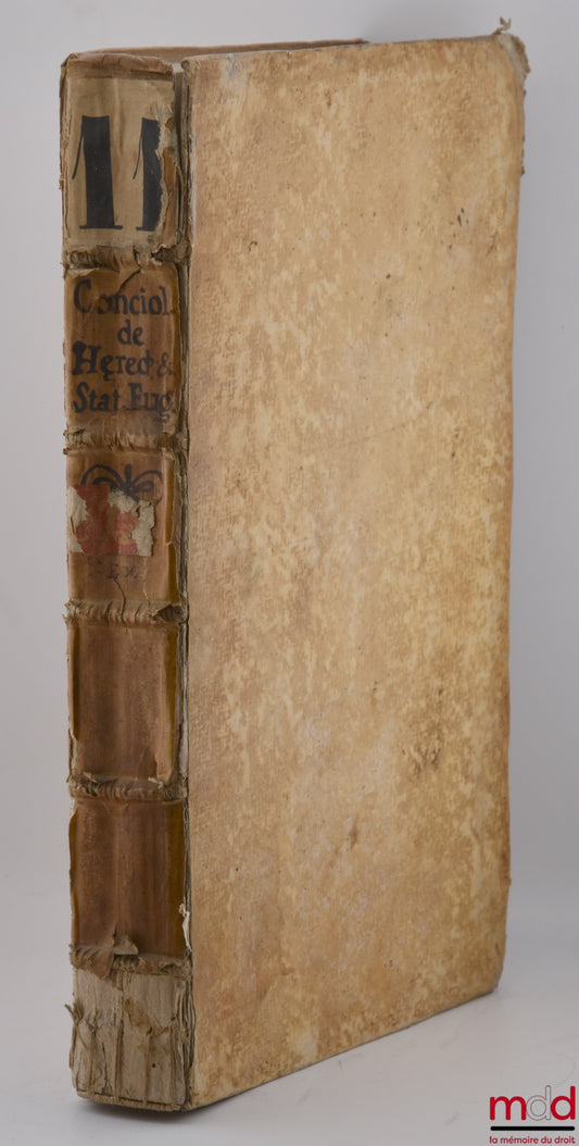 CONCIOLI (Antonii) – ANTONII CONCIOLI TRACTATUS DE HÆREDE TAM SIMPLICI, QUAM BENEFICIATO, Quando teneatur solvere debita defuncti : In quo omnia ferè ad dictam materiam solutionis faciendæ per hæredem pertinentia explicantur, necnon etiam materia, Auth. h