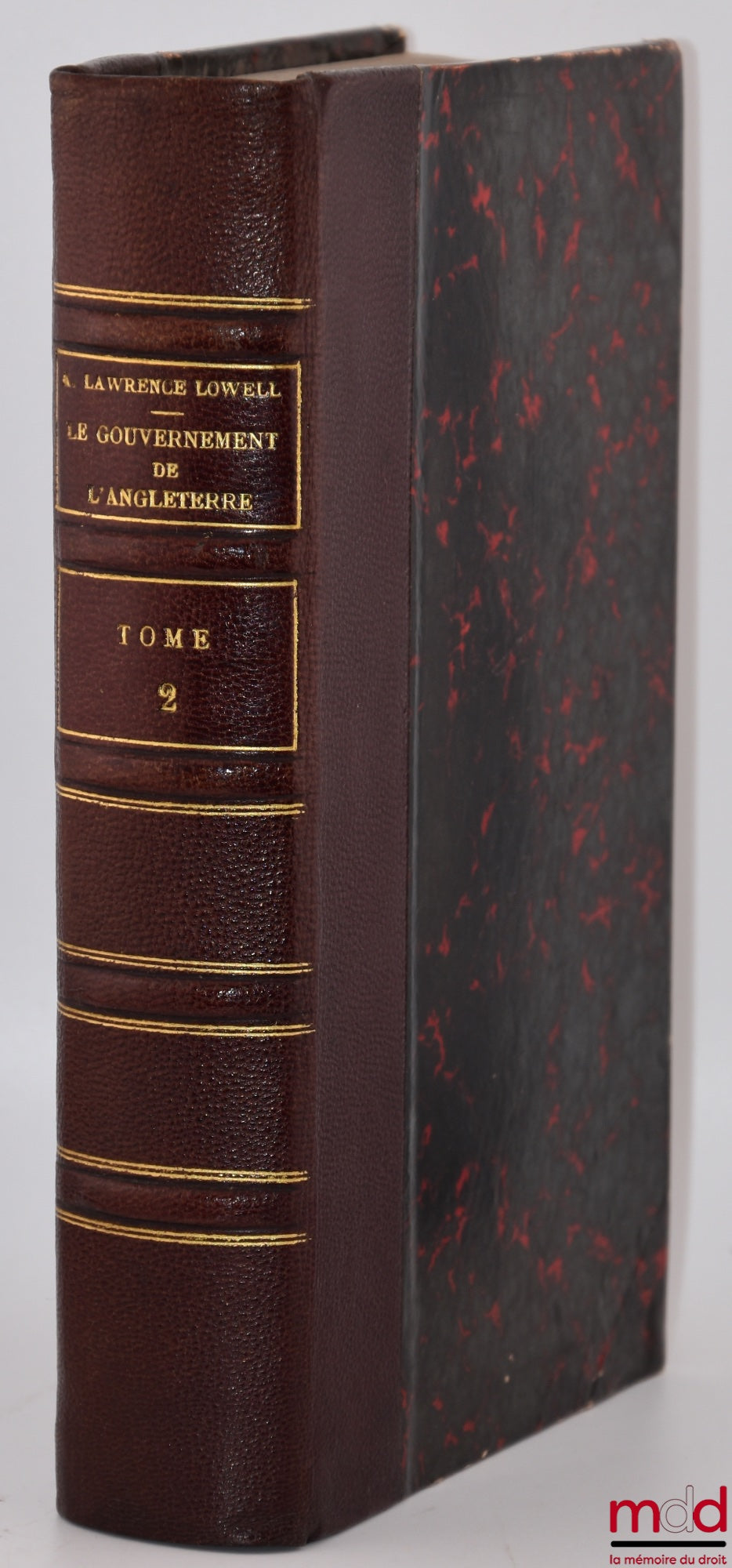 LOWELL (Abbott Lawrence) – LE GOUVERNEMENT DE L’ANGLETERRE, Traduction par A. Nerincx, Bibl. internationale de droit public [mq. le t. I]