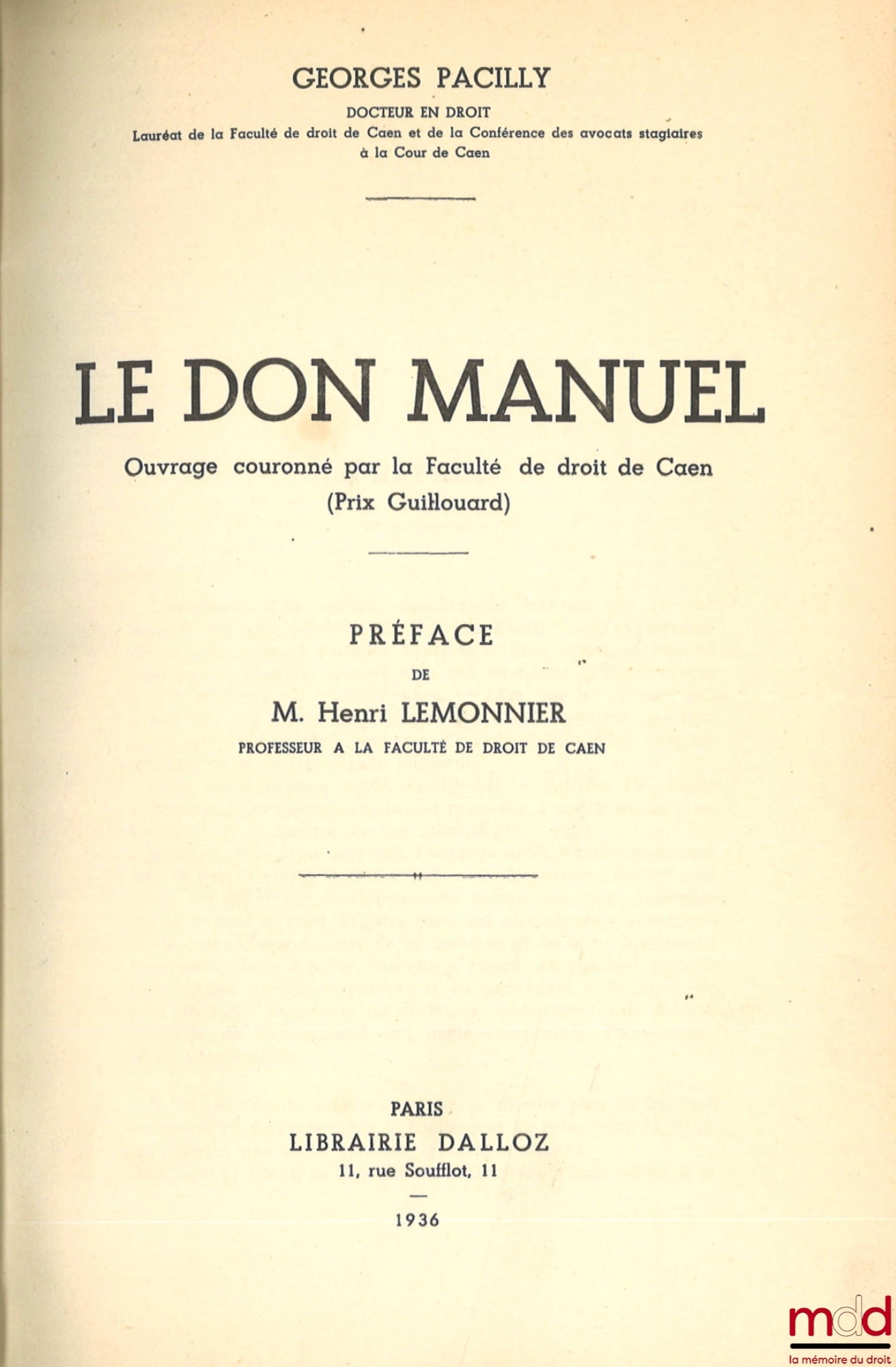 PACILLY (Georges) – LE DON MANUEL, Préface de Henri Lemonnier