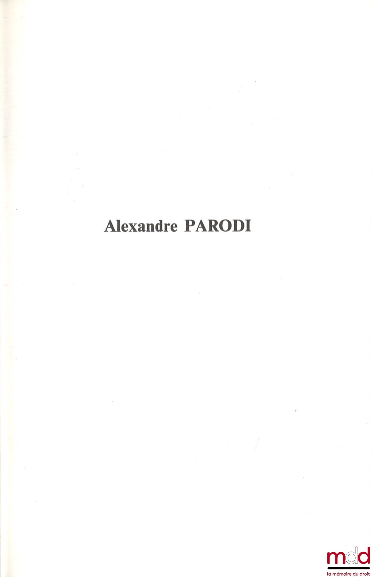 [Collectif  – Parodi] – ALEXANDRE PARODI