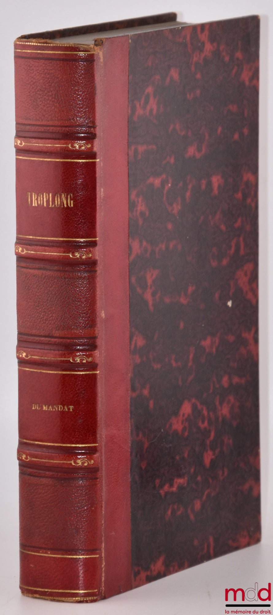 TROPLONG (Raymond-Théodore) – LE DROIT CIVIL EXPLIQUÉ SUIVANT L’ORDRE DES ARTICLES DU CODE DEPUIS ET Y COMPRIS LE TITRE DE LA VENTE, Ouvrage qui fait suite à celui de M. Toullier, mais dans lequel on a adopté la forme plus commode du commentaire : - DE LA
