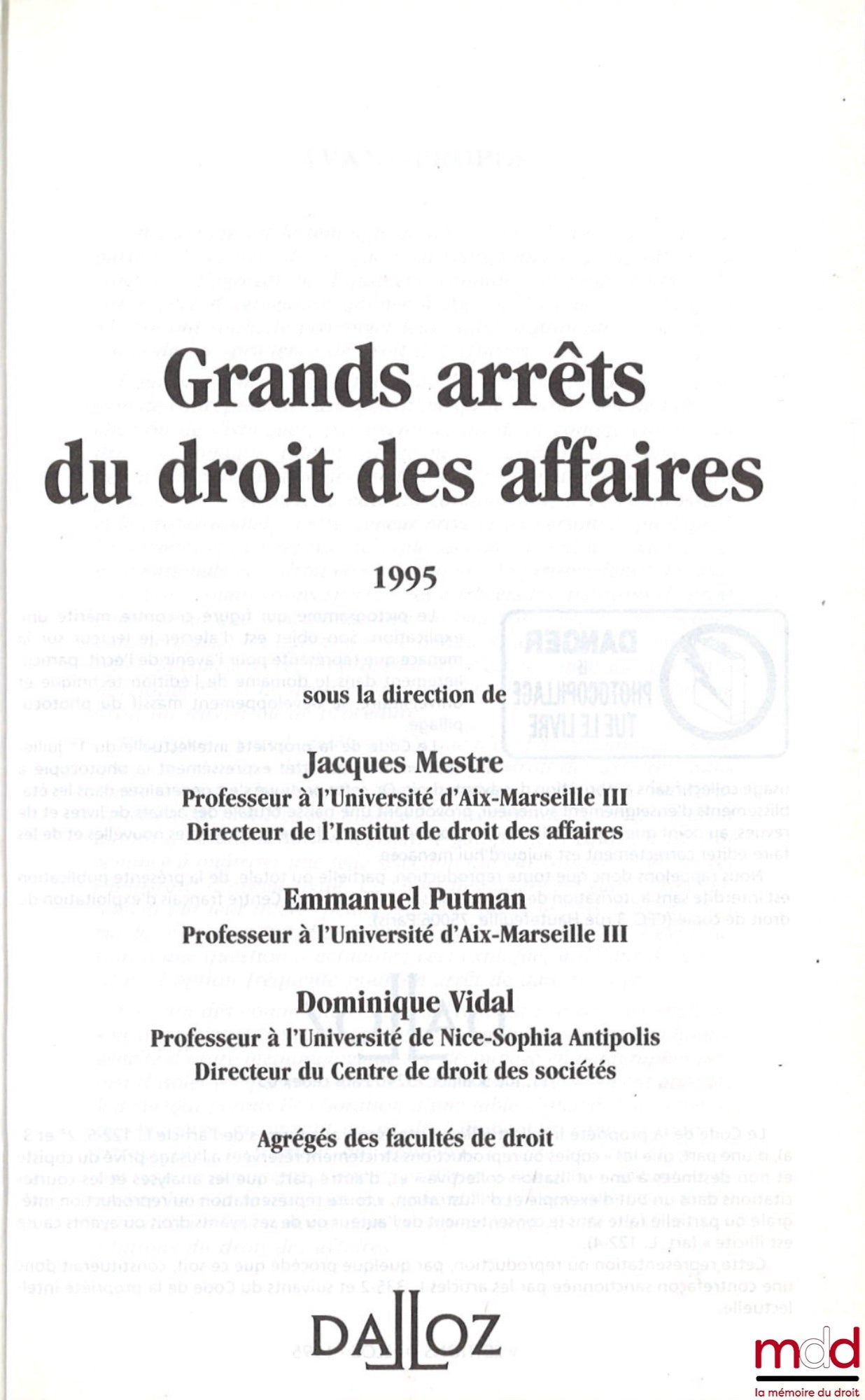 MESTRE (Jacques), PUTMAN (Emmanuel), VIDAL (Dominique) – GRANDS ARRÊTS DU DROIT DES AFFAIRES, coll. Grands arrêts