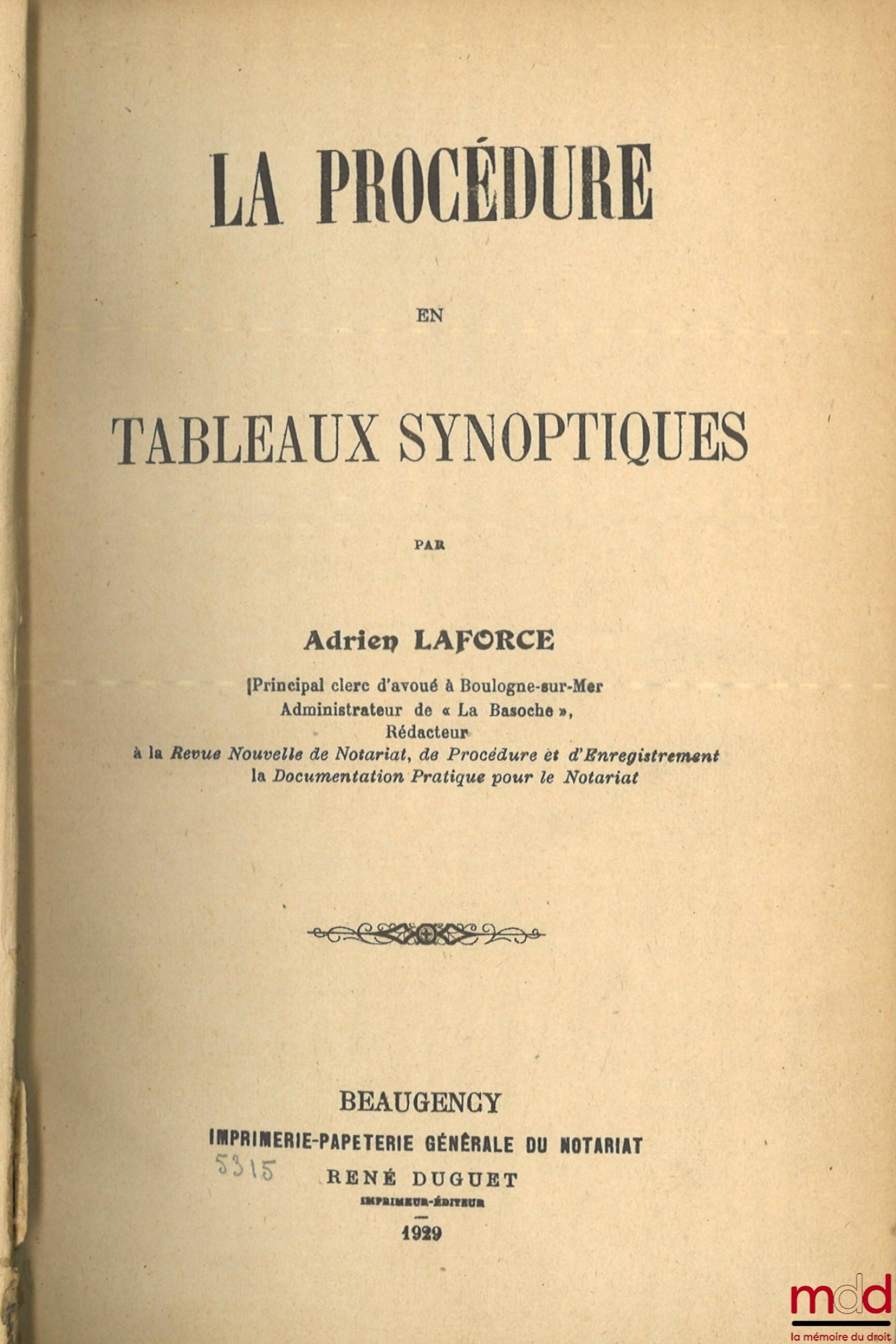 LAFORCE (Adrien) – LA PROCÉDURE EN TABLEAUX SYNOPTIQUES