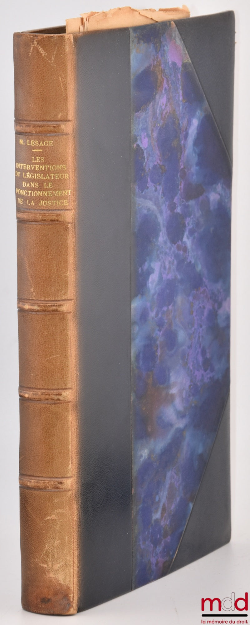 LESAGE (Michel) – LES INTERVENTIONS DU LÉGISLATEUR DANS LE FONCTIONNEMENT DE LA JUSTICE, Contribution à l’étude du principe de séparation des pouvoirs, Préface Roland Drago, Bibl. de droit public, t. XXVIII