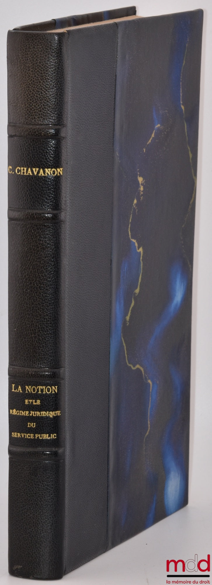 CHAVANON (Christian) – ESSAI SUR LA NOTION ET LE RÉGIME JURIDIQUE DU SERVICE PUBLIC INDUSTRIEL OU COMMERCIAL