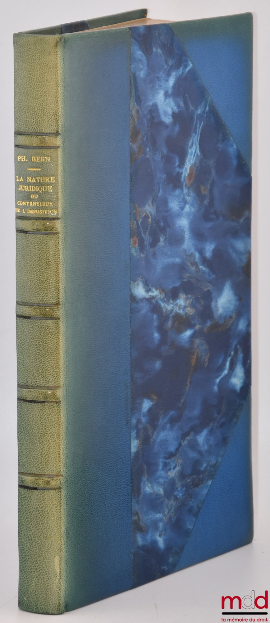 BERN (Philippe) – LA NATURE JURIDIQUE DU CONTENTIEUX DE L’IMPOSITION, Préface de Georges Vedel, Bibl. de droit public, t. CIX