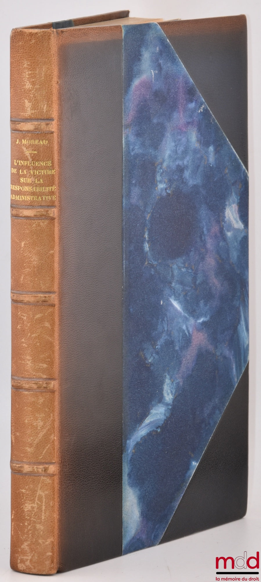 MOREAU (Jacques) – L’INFLUENCE DE LA SITUATION ET DU COMPORTEMENT DE LA VICTIME SUR LA RESPONSABILITÉ ADMINISTRATIVE, Préface de Francis-Paul Bénoit, Bibl. de droit public, t. VII