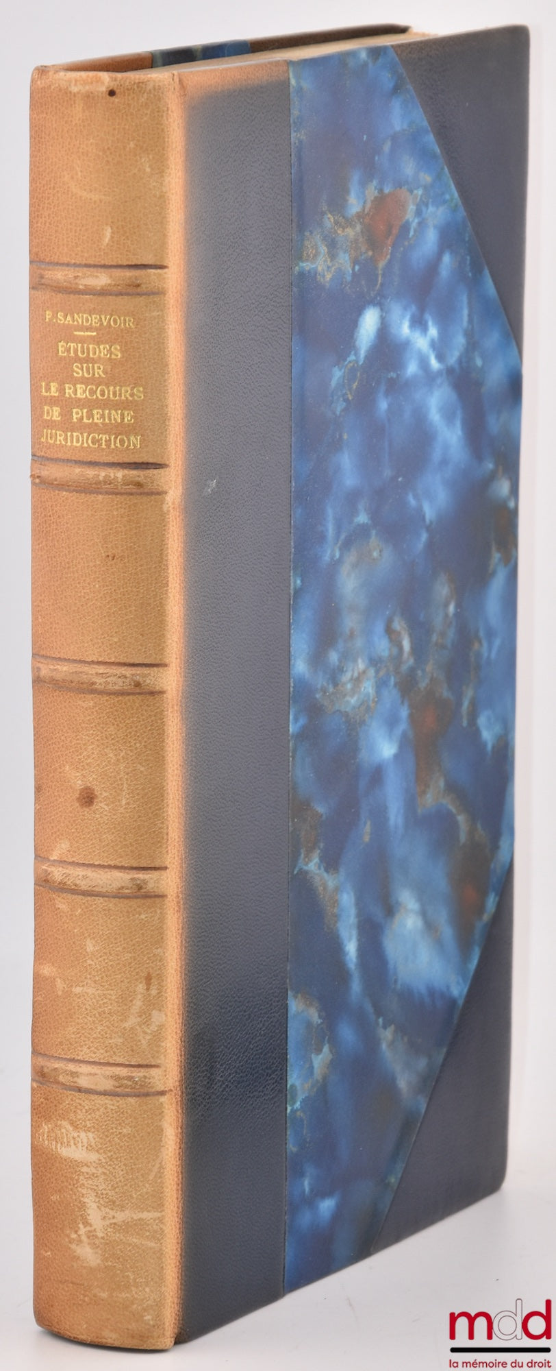 SANDEVOIR (Pierre) – ÉTUDES SUR LE RECOURS DE PLEINE JURIDICTION, Préface de Roland Drago, Bibl. de droit public, t. LVI