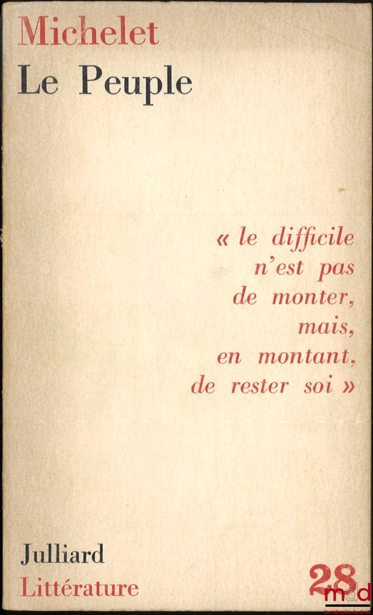 MICHELET – LE PEUPLE, Introduction et notes par Robert Casanova, coll. Littérature