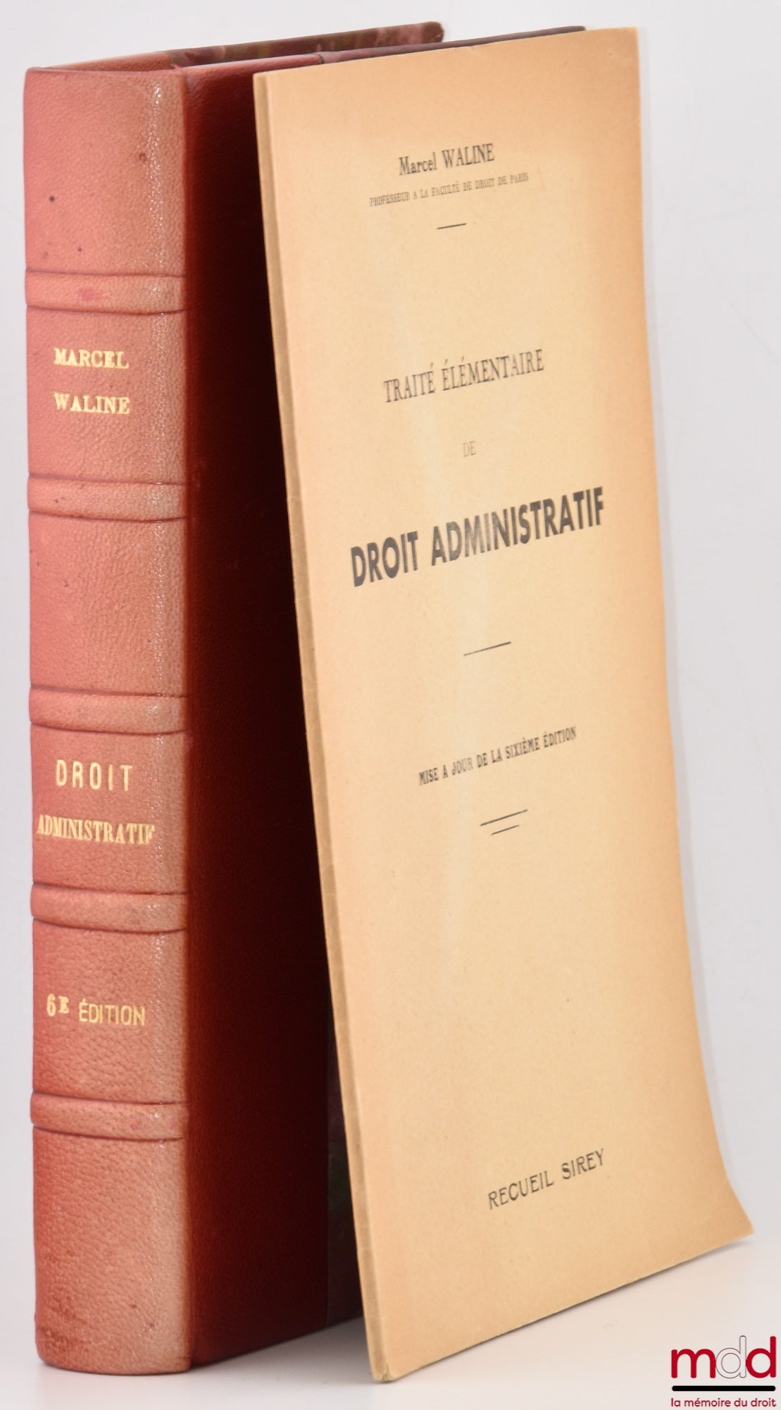 WALINE (Marcel) – MANUEL ÉLÉMENTAIRE DE DROIT ADMINISTRATIF, 6e éd., Avec Mise à jour