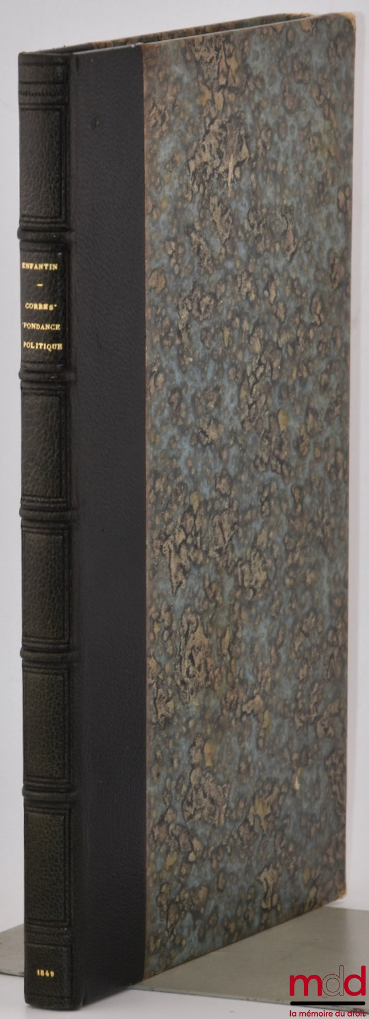 ENFANTIN (Barthélémy-Prosper) – CORRESPONDANCE POLITIQUE, 1835 - 1840, Extrait du journal Le Crédit