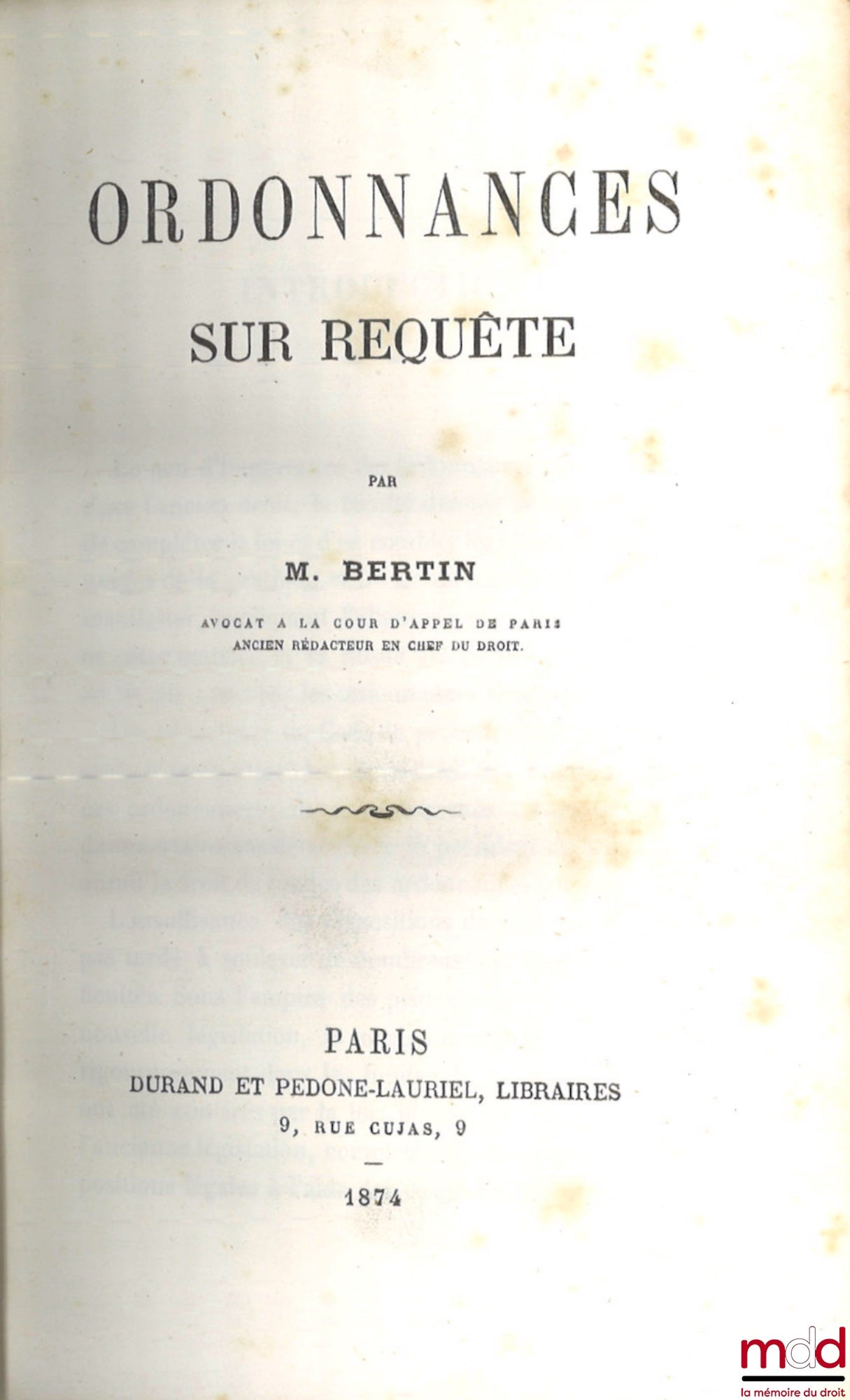 BERTIN (Jean-Louis-Henri) – ORDONNANCES SUR REQUÊTES