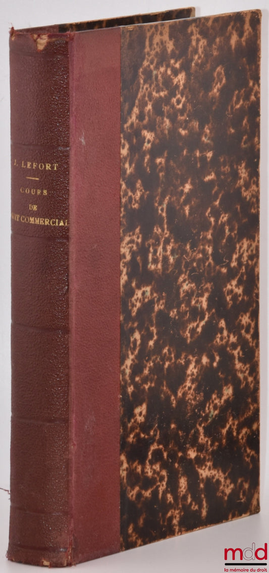 LEFORT (Joseph) – COURS ÉLÉMENTAIRE DE DROIT CRIMINEL