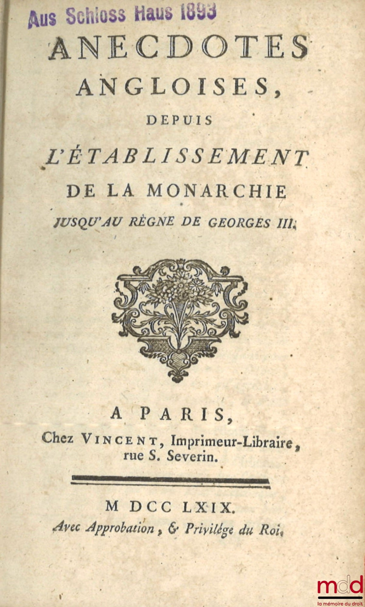 [DE LA CROIX (Jean François, duc de Castries)] – ANECDOTES ANGLOISES DEPUIS L’ÉTABLISSEMENT DE LA MONARCHIE JUSQU’AU RÈGNE DE GEORGES III