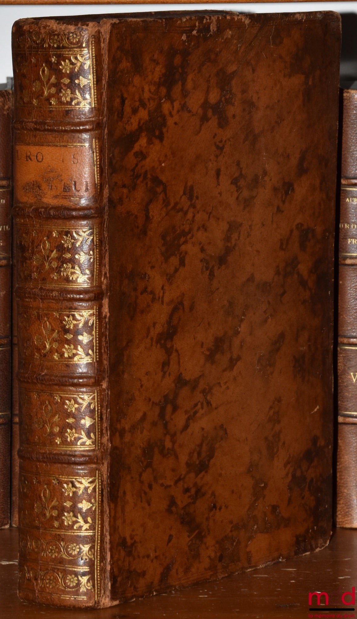 BOUTARIC (François de) – TRAITÉ DES DROITS SEIGNEURIAUX ET DES MATIÈRES FÉODALES, Nouvelle éd. Revue, corrigée, & considérablement augmentée