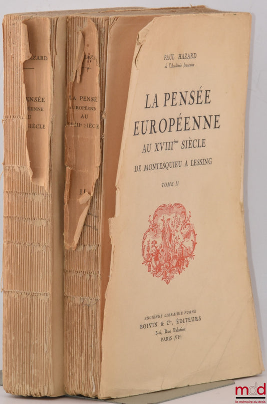 HAZARD (Paul) – LA PENSÉE EUROPÉENNE AU XVIIIe SIÈCLE, De Montesquieu à Lessing, [mq. t. III : Notes et références]