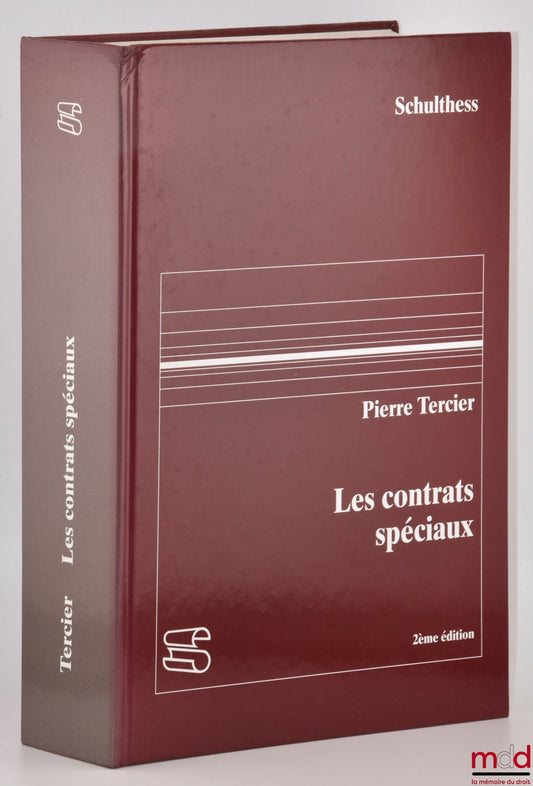 TERCIER (Pierre) – LES CONTRATS SPÉCIAUX, 2e éd. revue et complétée de « La partie spéciale du Code des obligations », réalisée avec la collaboration de Silvio Venturi