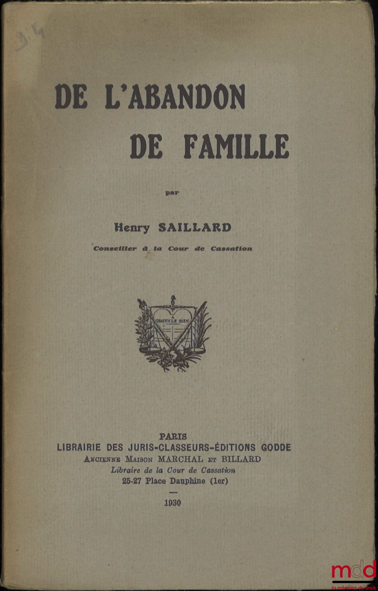 SAILLARD (Henry) – DE L’ABANDON DE FAMILLE