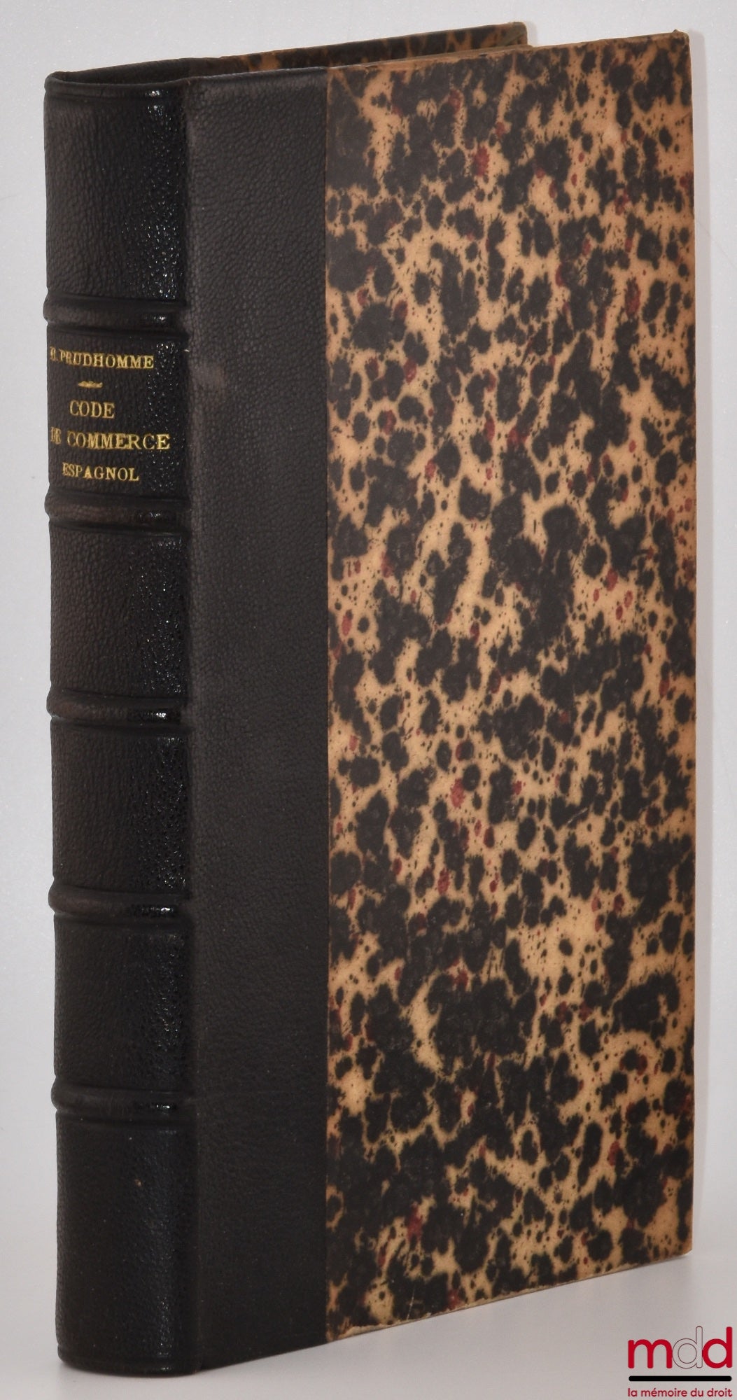 [Code - Espagnol] – CODE DE COMMERCE ESPAGNOL Promulgué le 22 août 1885 mis en vigueur le 1er janvier 1886, Traduit et annoté par Henri Prudhomme, coll. des codes étrangers, t. III