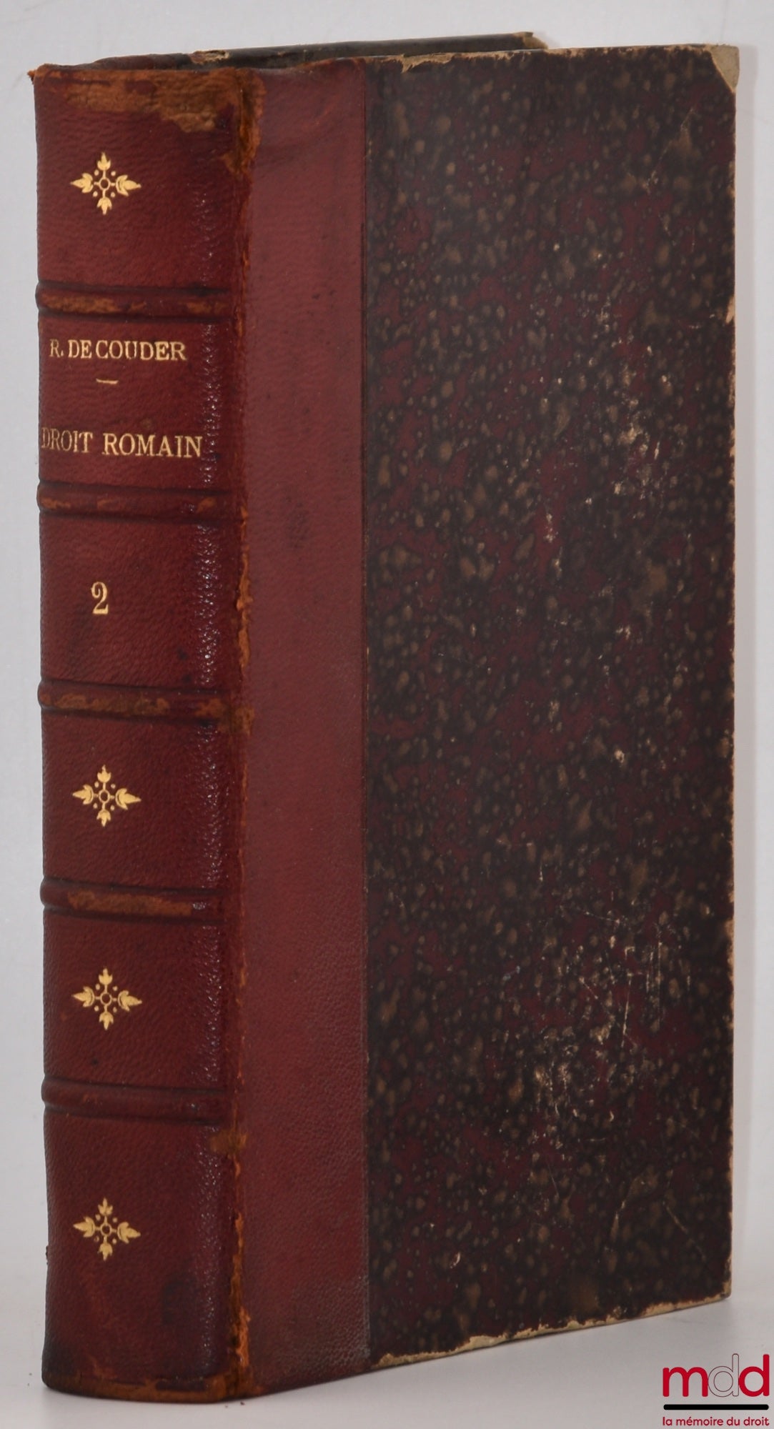 RUBEN DE COUDER (J.) – RÉSUMÉ DE RÉPÉTITIONS ÉCRITES DE DROIT ROMAIN, 7e éd. revue et entièrement remaniée, [mq. t. I]
