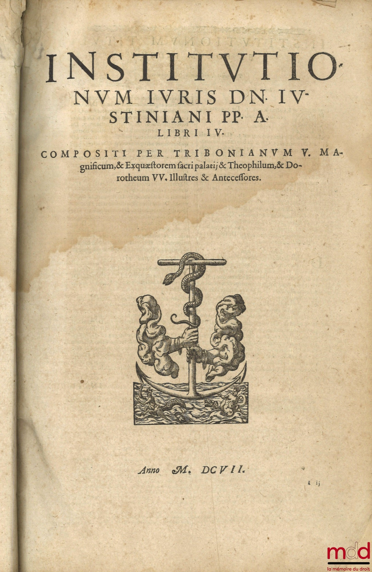 [Corpus juris civilis], GOTHOFREDUS (Dionysio) [GODEFROY (Denis)] – CORPUS JURIS CIVILIS, In quinque partes distinctum in quarum prima continentur, Indices omnium Juris Titulorum. Institutionum Libri IV. Digestorum seu Pandectarum Libri L. Quæ reliquis in