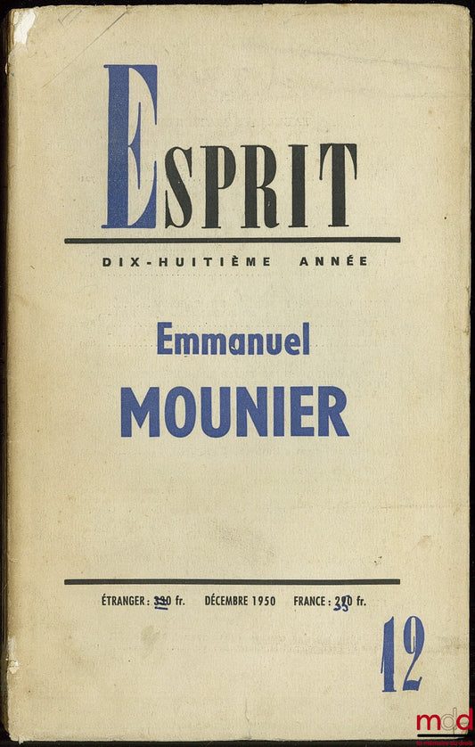 [Périodique], MOUNIER (Emmanuel) – EMMANUEL MOUNIER, ESPRIT 18ème année, n° 174 - 12