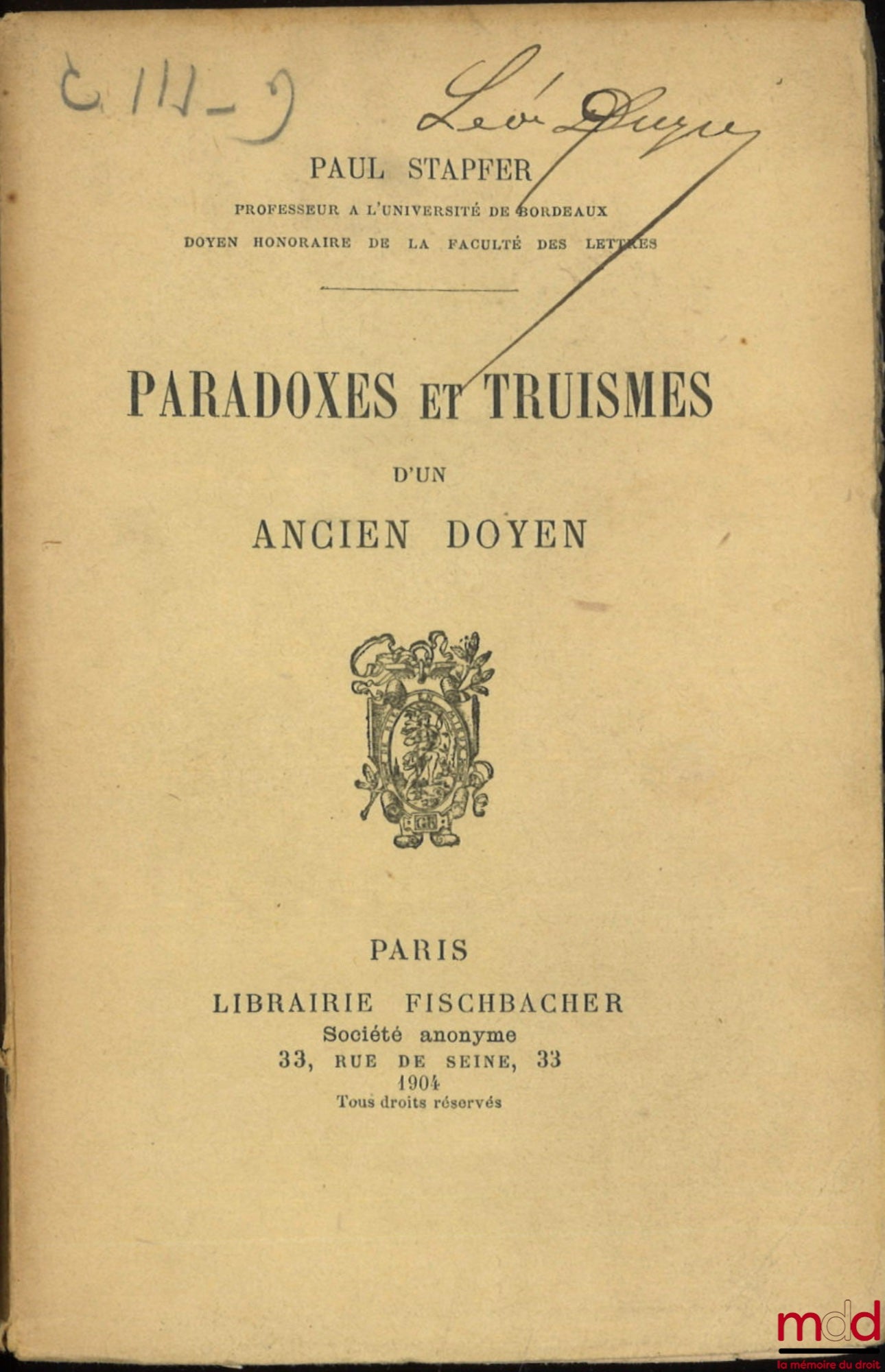 STAPFER (Paul) – PARADOXES ET TRUISMES D’UN ANCIEN DOYEN
