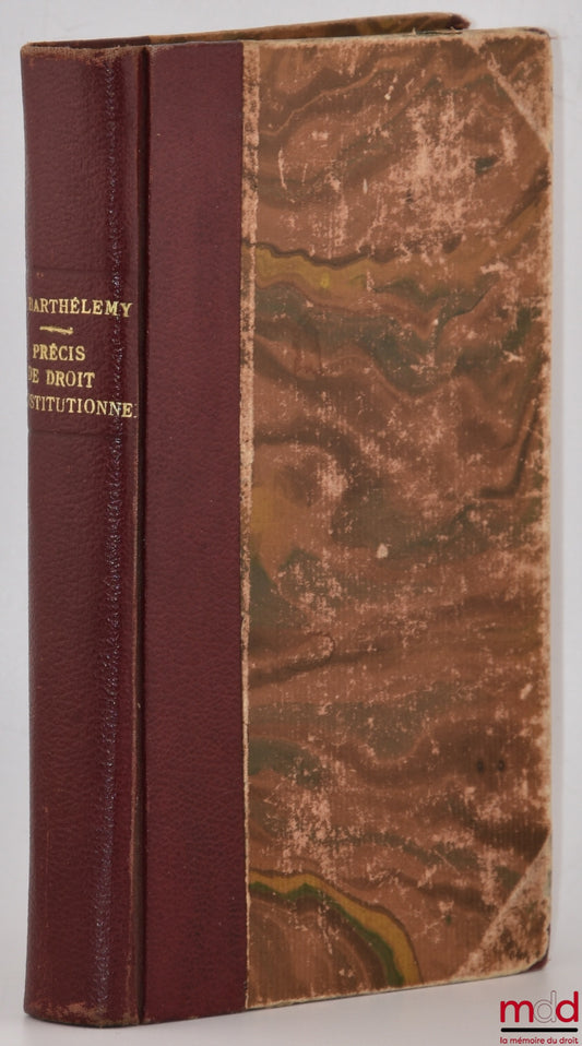JOSEPH-BARTHÉLEMY – PRÉCIS DE DROIT CONSTITUTIONNEL, coll. Petits précis Dalloz