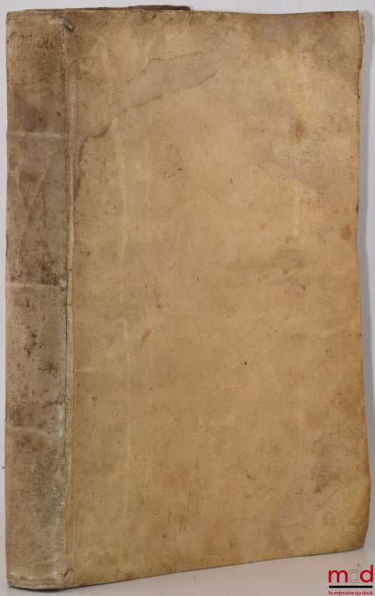 MONTHOLON (Jacques de) – ARRESTS DE LA COUR PRONONCEZ EN ROBBES ROUGES. Depuis le Parlement commençant à la Saint Martin 1580 jusqu’à Noël 1621. Colligez et recueillis par M. Jacques de Montholon, Avec deux tables, l’une des arrêts, et l’autre des matière