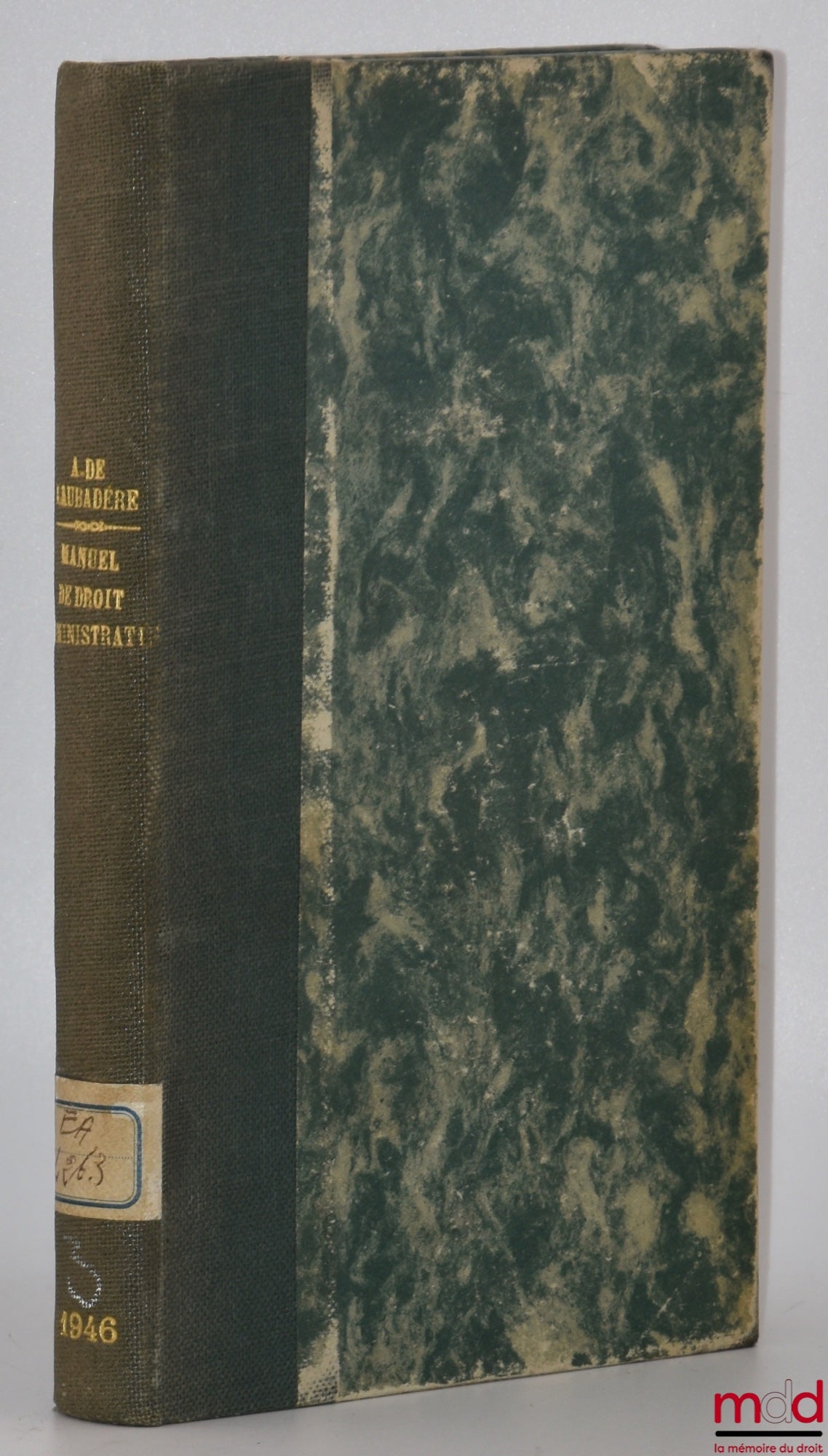 LAUBADÈRE (André de) – MANUEL DE DROIT ADMINISTRATIF