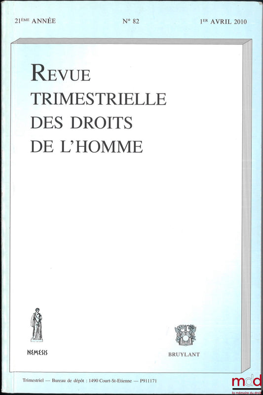 WALINE (Jean) – PORTRAIT DE RENÉ CASSIN (1887-1976), Revue trimestrielle des droits de l’Homme, n° 82, 1er avril 2010