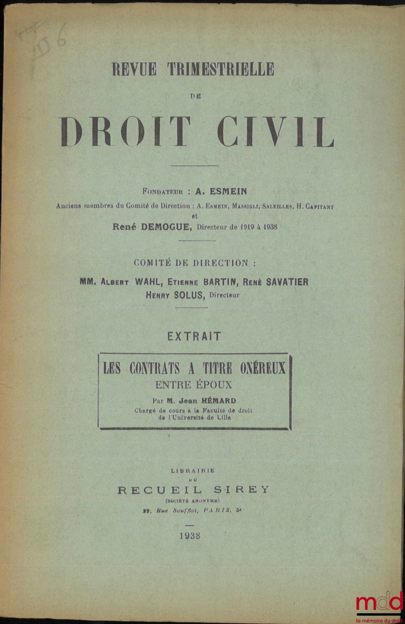 HÉMARD (Jean) – LES CONTRATS À TITRE ONÉREUX ENTRE ÉPOUX, Revue trimestrielle de droit civil, Extrait