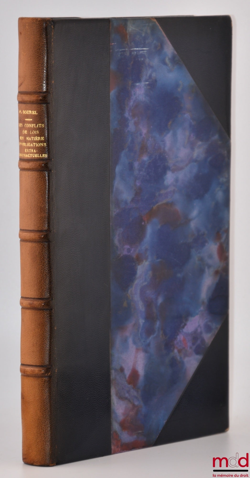 BOUREL (Pierre) – LES CONFLITS DE LOIS EN MATIÈRE D’OBLIGATIONS EXTRACONTRACTUELLES, Préface d’Yves Loussouarn, Bibl. de droit privé, t. XXII