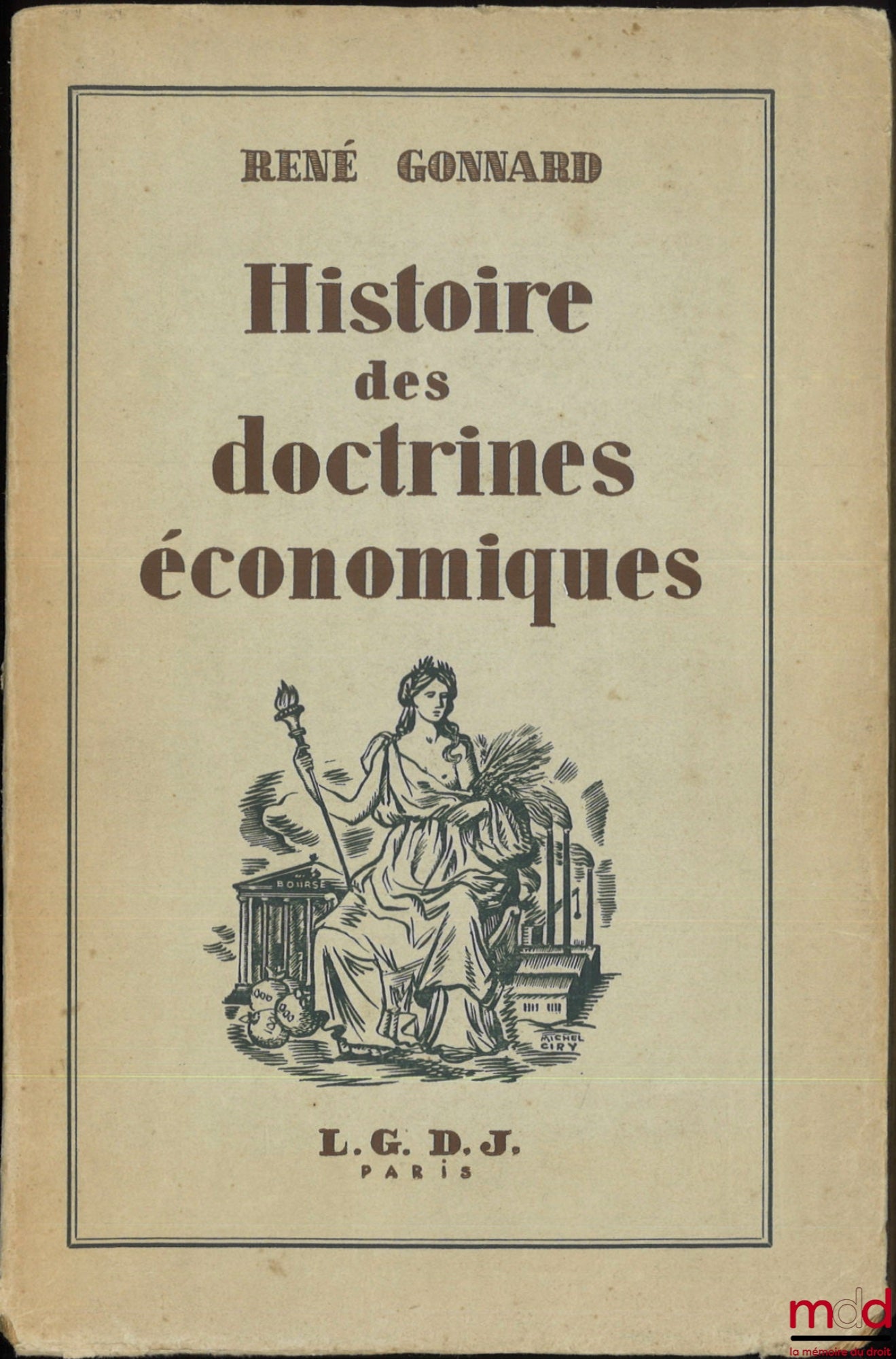 GONNARD (René) – HISTOIRE DES DOCTRINES ÉCONOMIQUES
