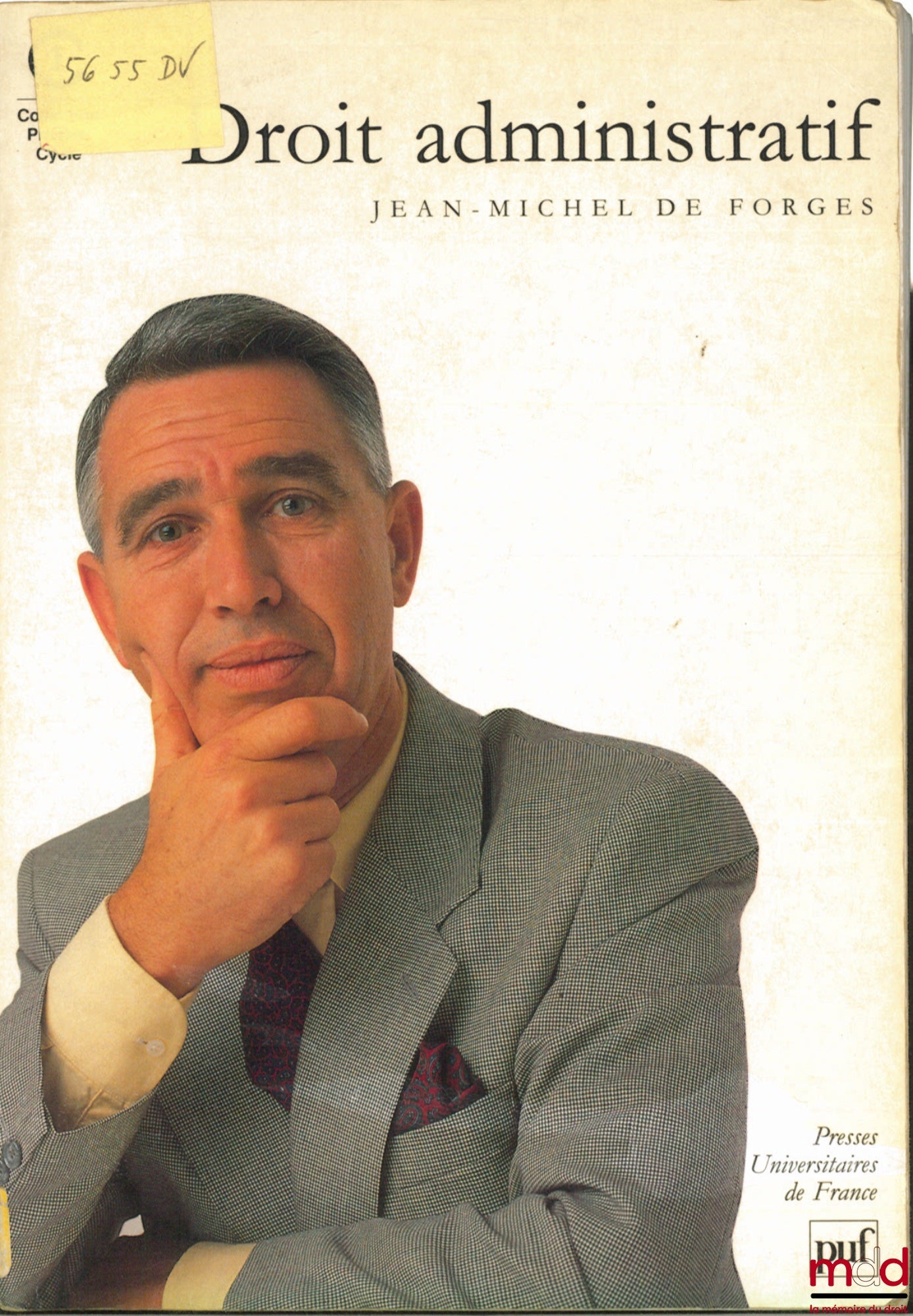 FORGES (Jean-Michel de) – DROIT ADMINISTRATIF, coll. Premier cycle