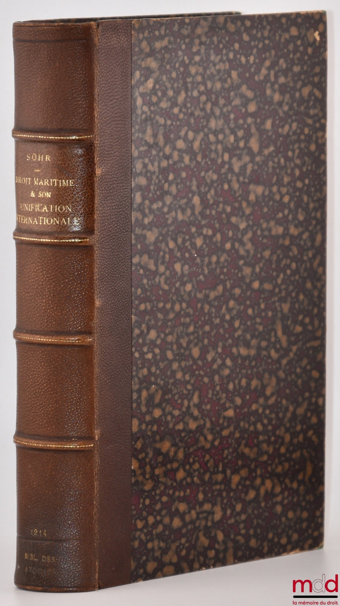 SOHR (Frédéric) – LE DROIT MARITIME ET SON UNIFICATION INTERNATIONALE