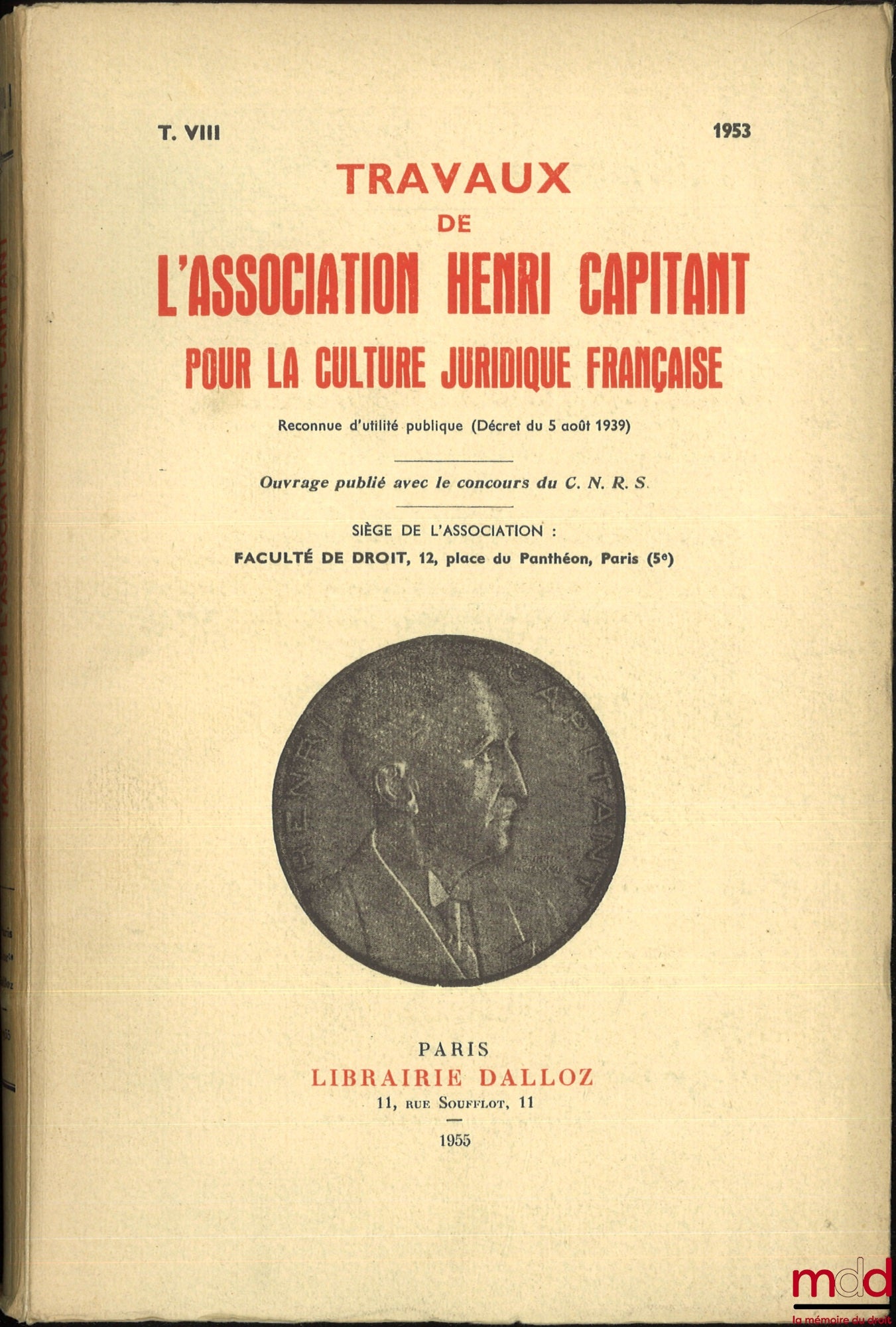 [Travaux de l’Association Henri Capitant] – JOURNÉES DE DROIT DE PAVIE ET DE MILAN, t. VIII (1953)