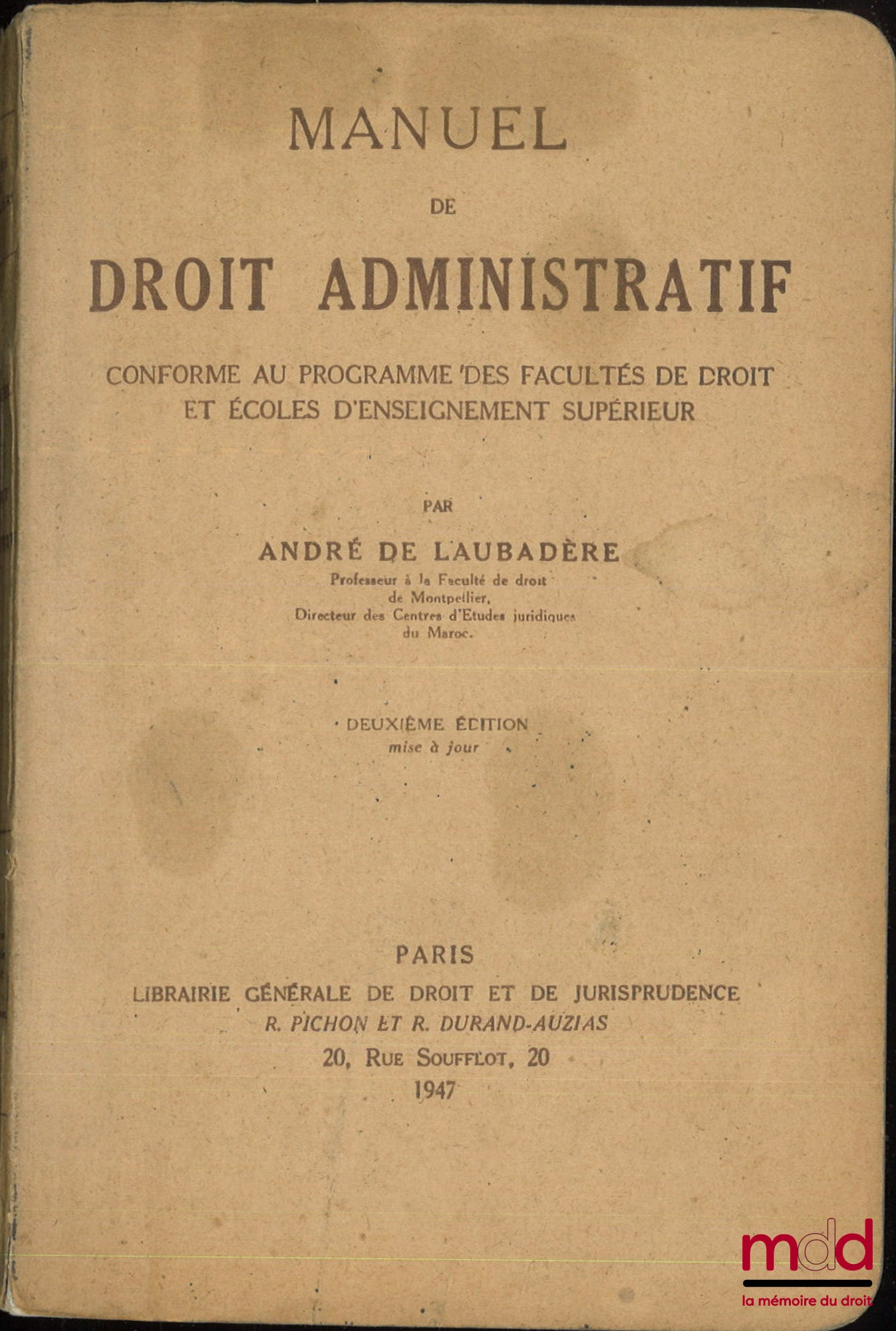 LAUBADÈRE (André de) – MANUEL DE DROIT ADMINISTRATIF, 2e éd. mise à jour