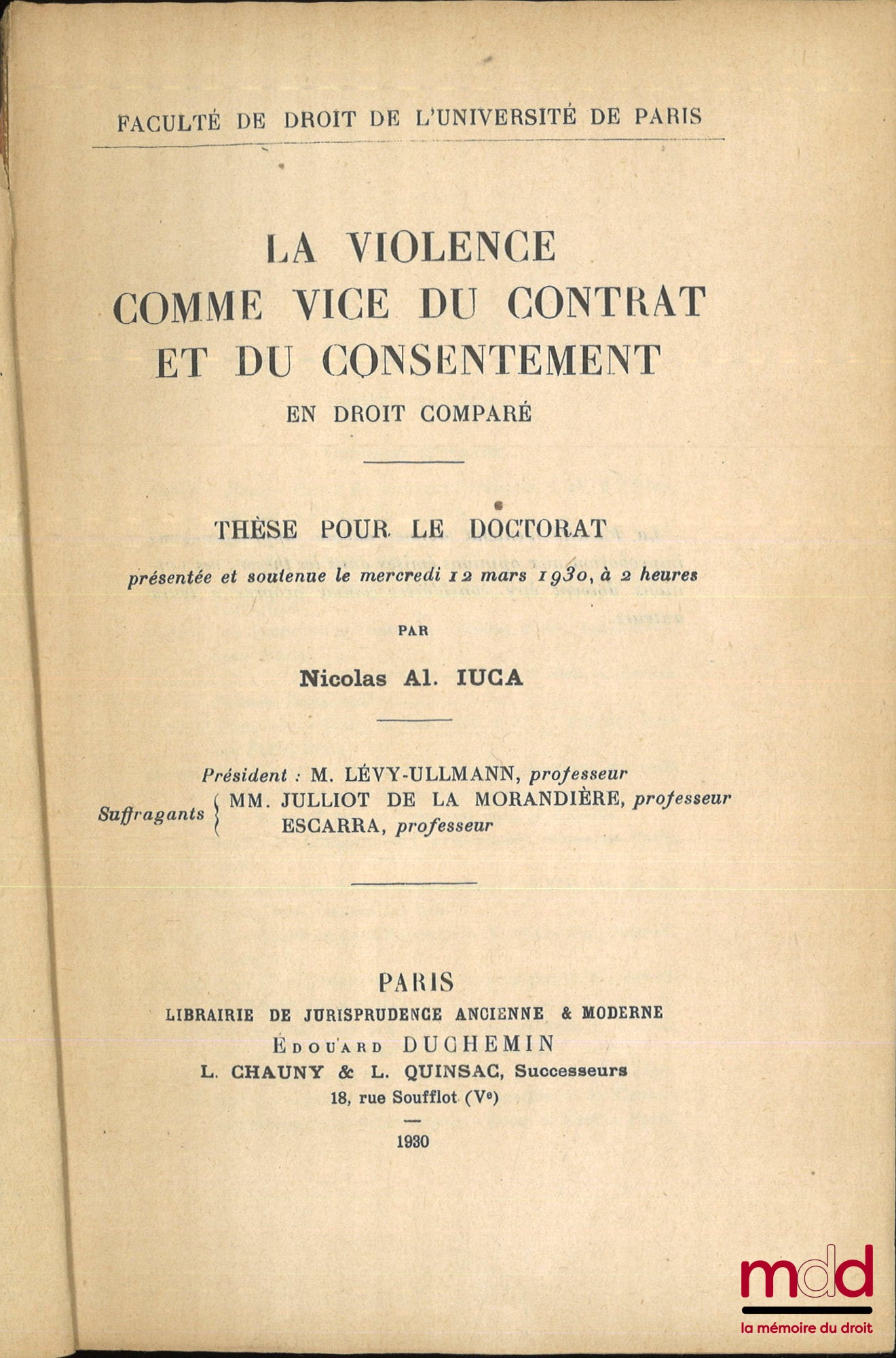 IUCA (Nicolas Al.) – LA VIOLENCE COMME VICE DU CONTRAT ET DU CONSENTEMENT en droit comparé
