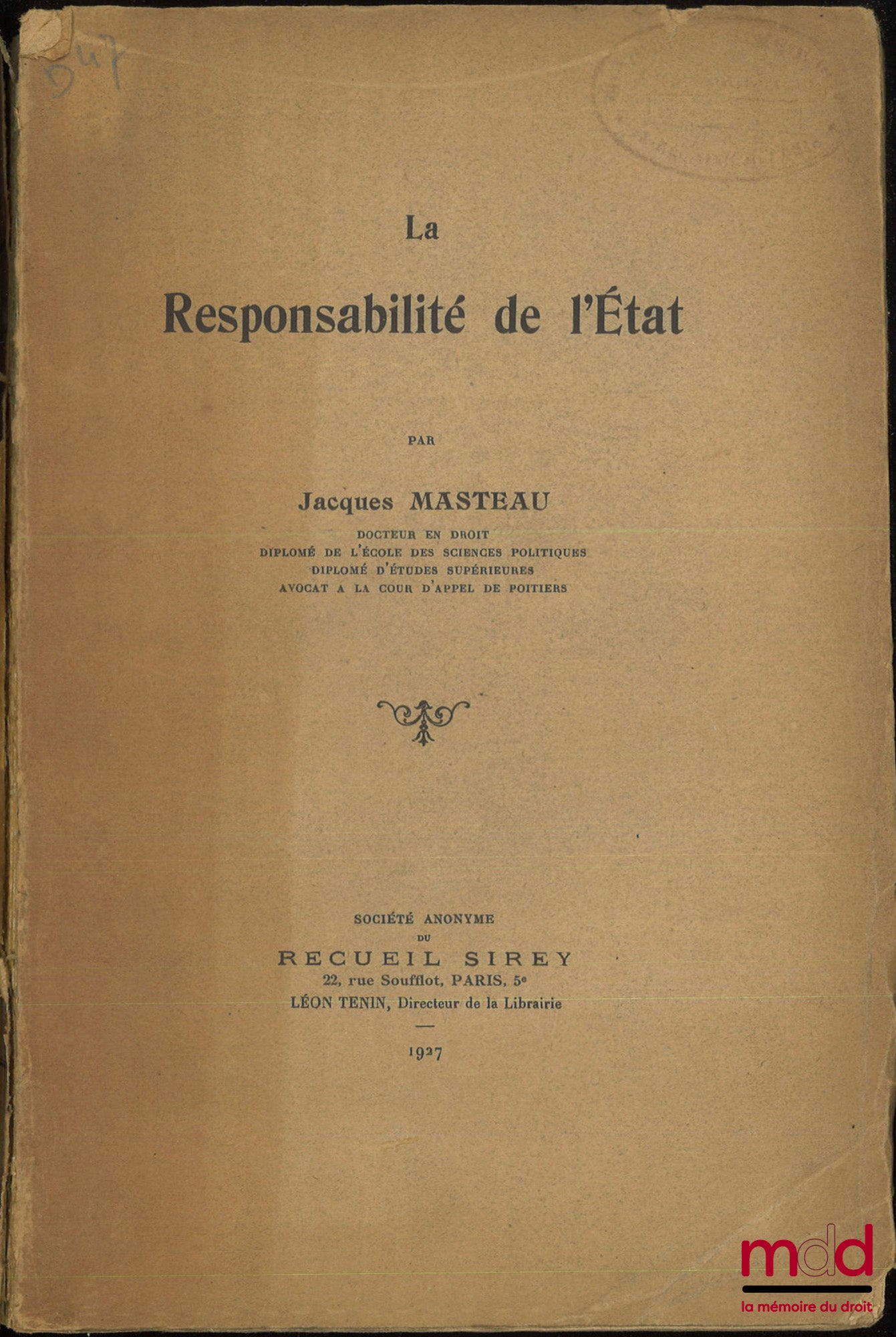 MASTEAU (Jacques) – LA RESPONSABILITÉ DE L’ÉTAT