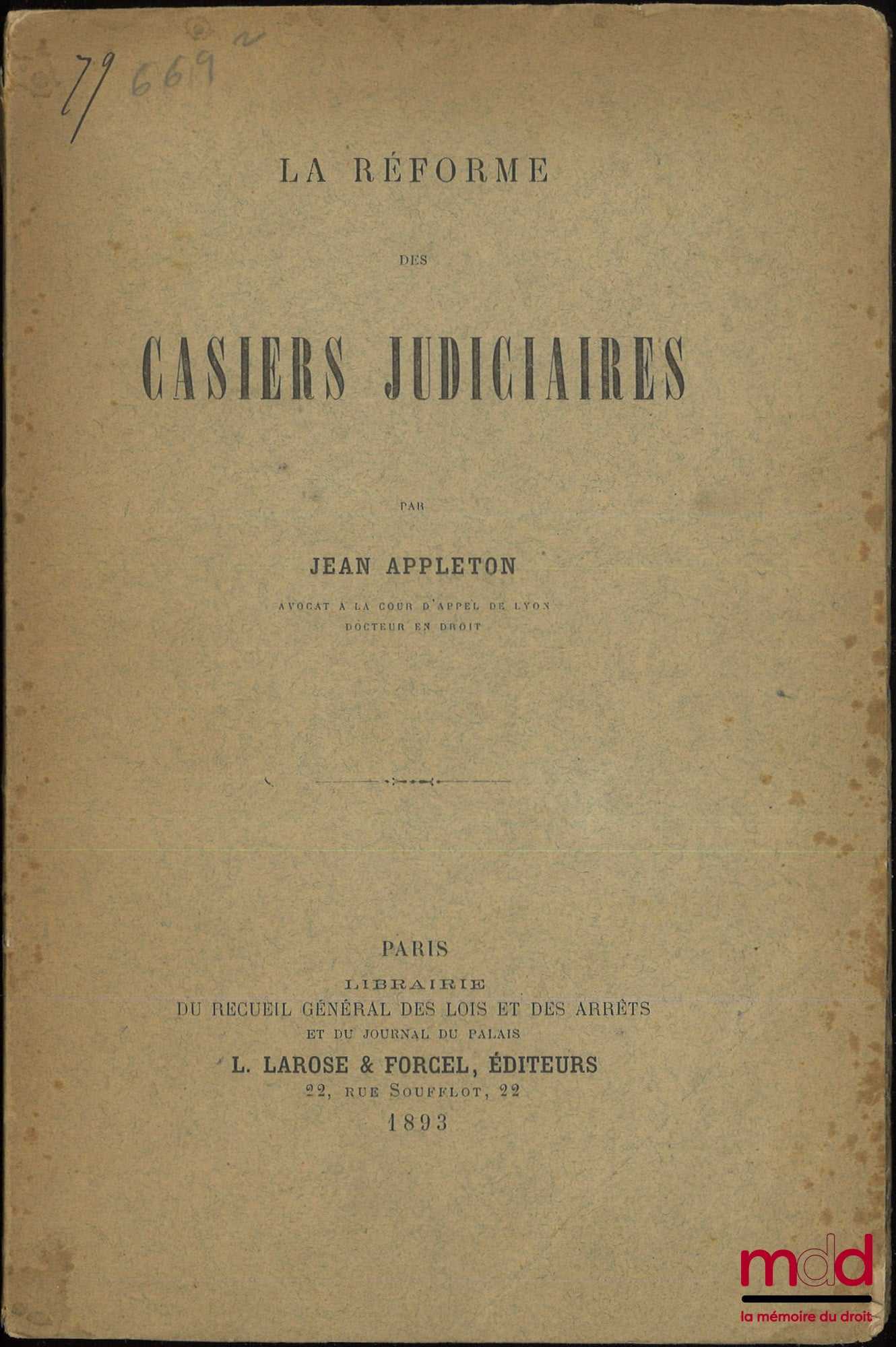 APPLETON (Jean) – LA RÉFORME DES CASIERS JUDICIAIRES