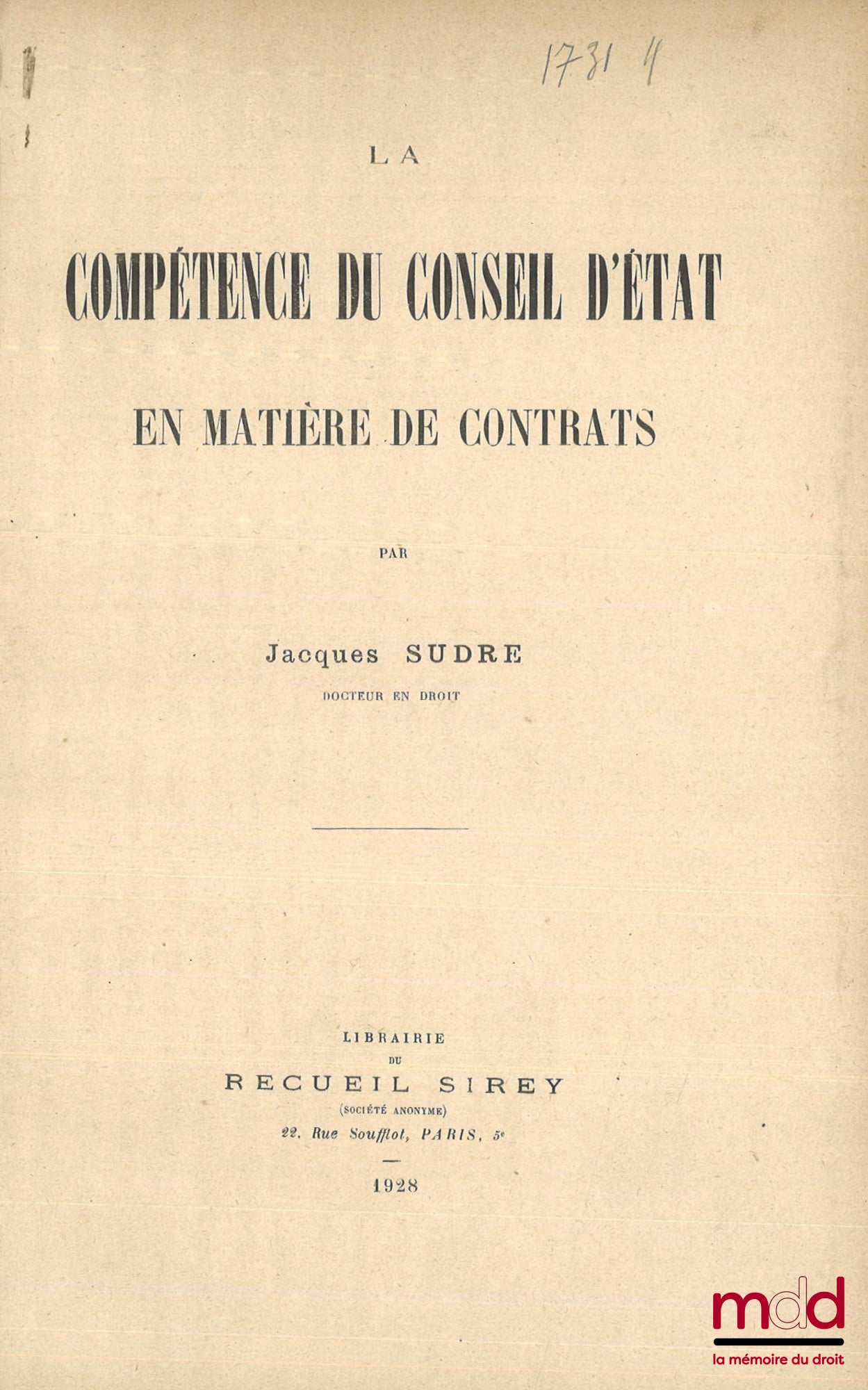 SUDRE (Jacques) – LA COMPÉTENCE DU CONSEIL D’ÉTAT EN MATIÈRE DE CONTRATS