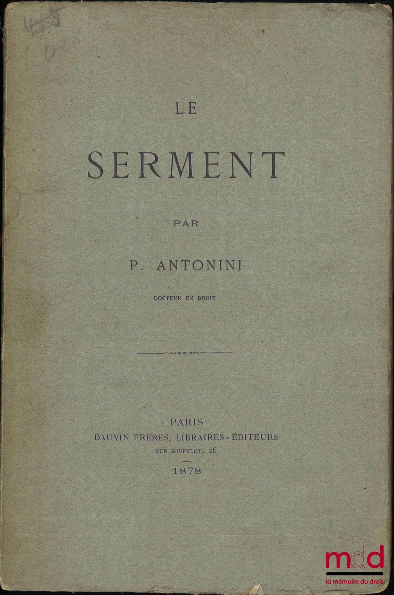 ANTONINI (P.) – LE SERMENT