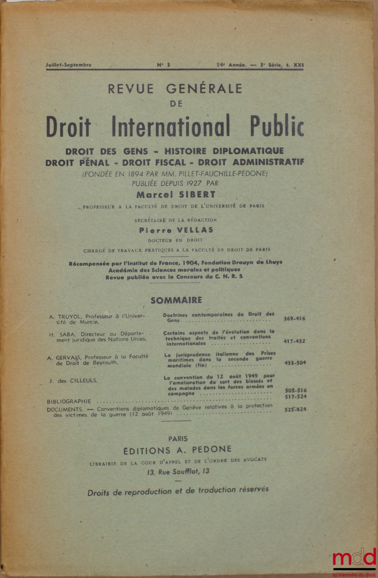 Périodique – REVUE GÉNÉRALE DE DROIT INTERNATIONAL PUBLIC, 54ème année, 3ème série, juillet-sept. n° 3, t. XXI